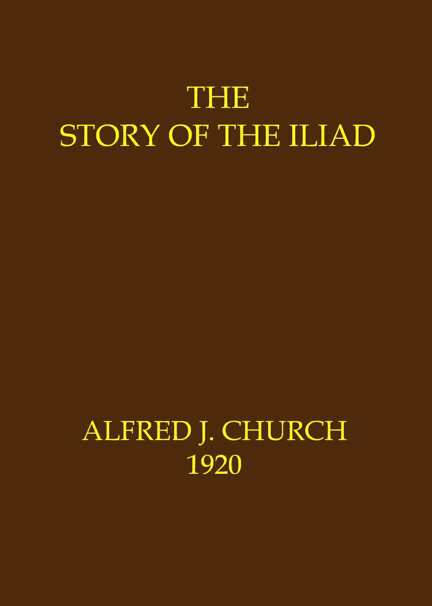 The story of the Iliad cover