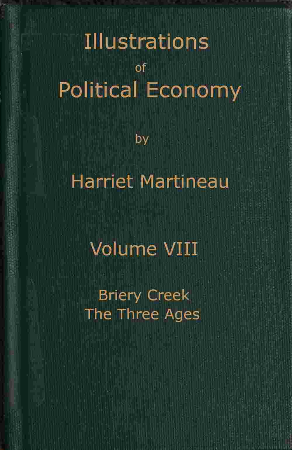 Illustrations of political economy, Volume 8 (of 9) cover