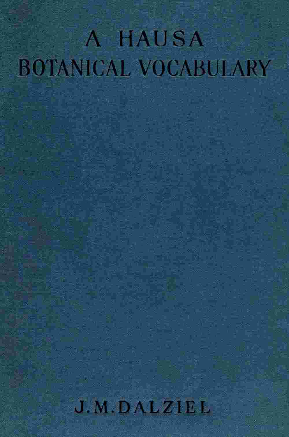A Hausa botanical vocabulary cover