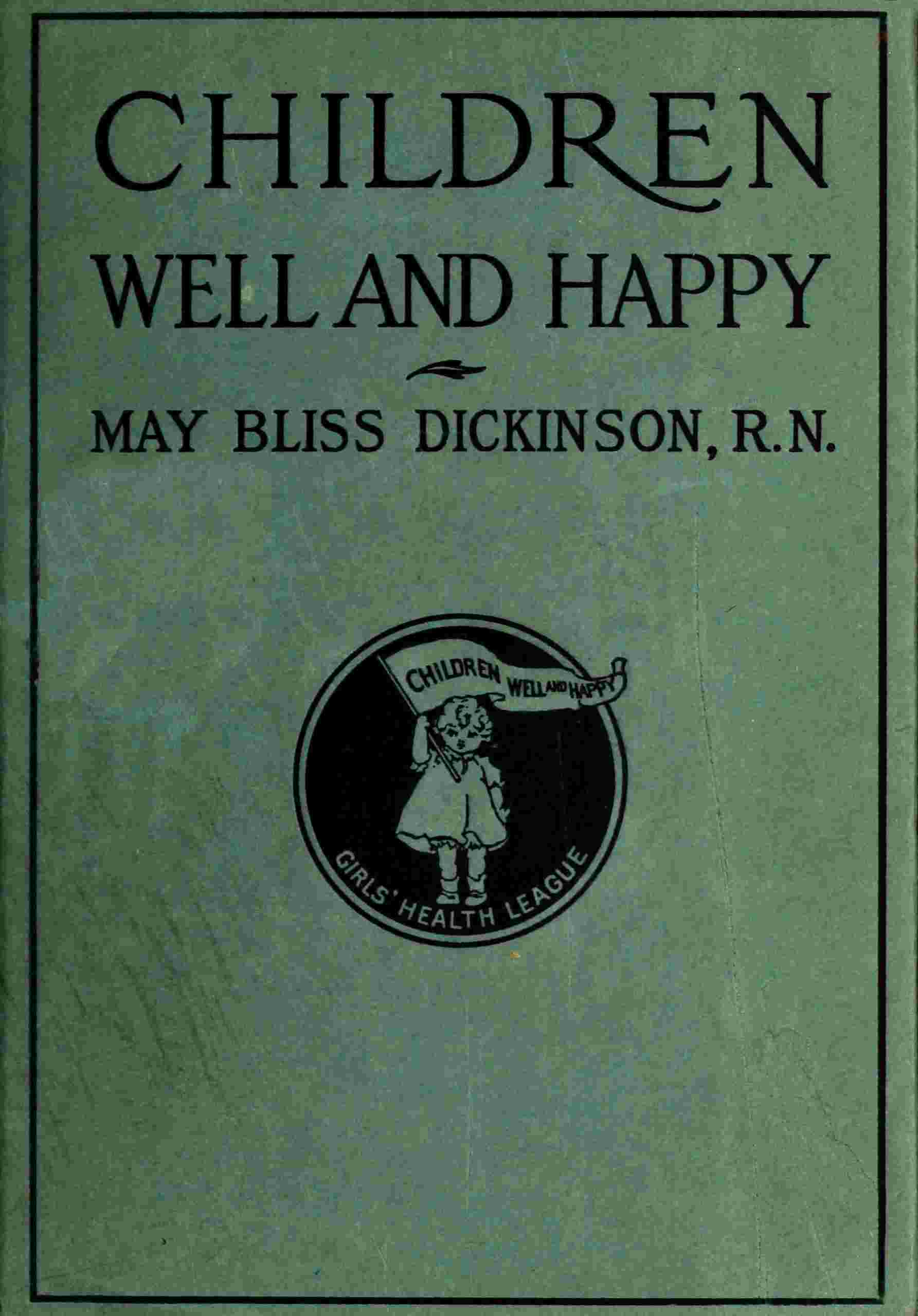 Children well and happy cover