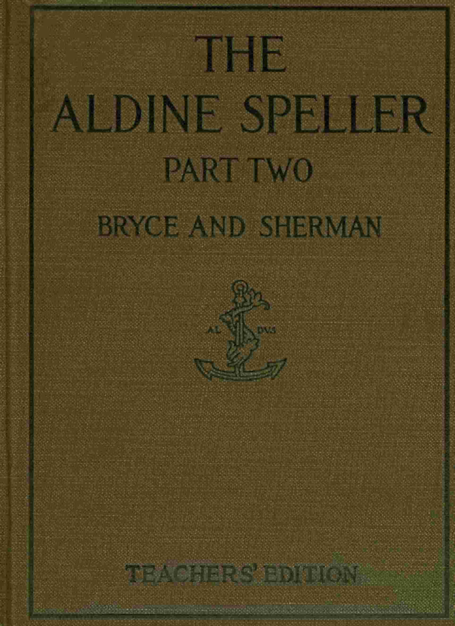 The Aldine speller, part two cover