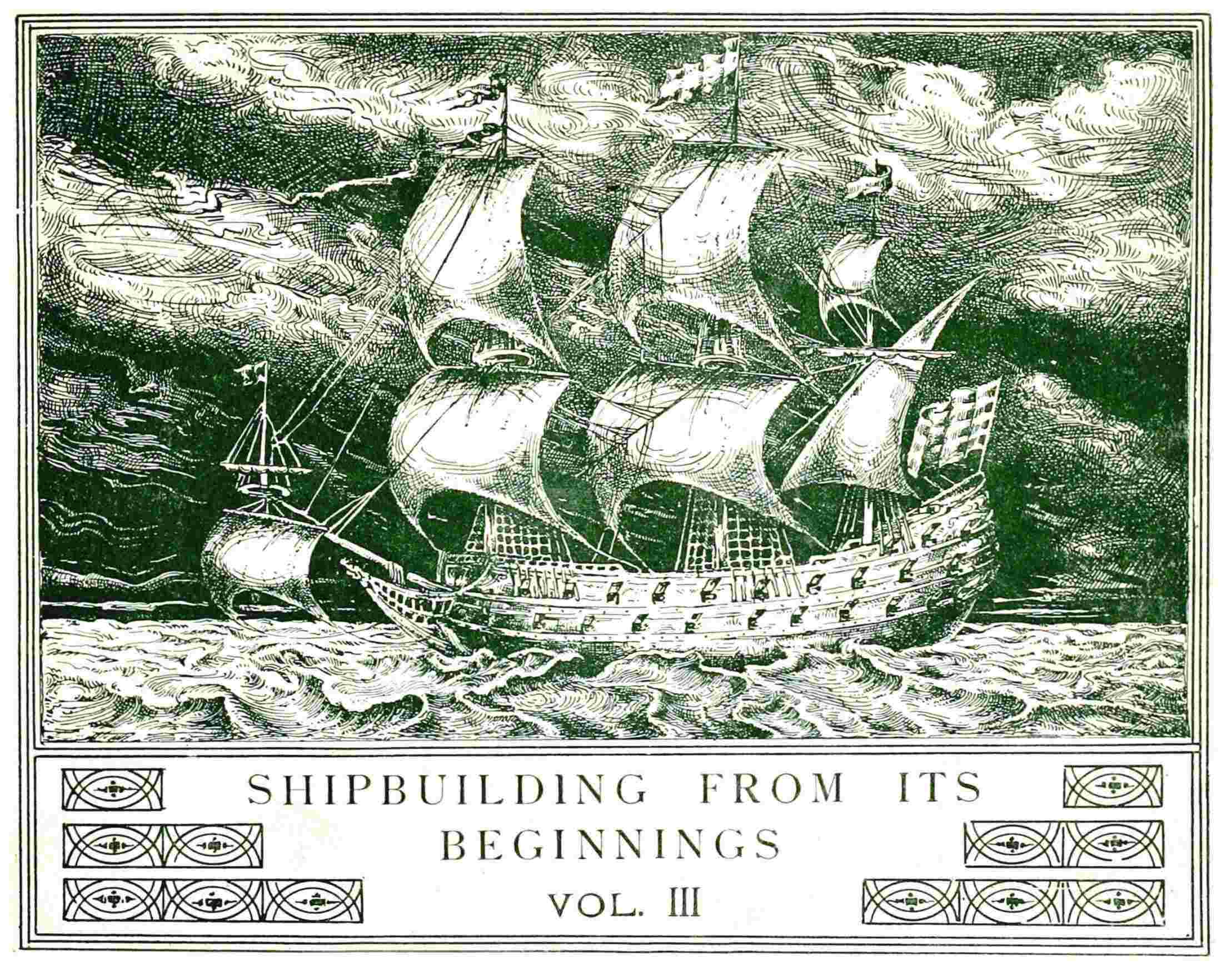 Shipbuilding from its beginnings. Vol. 3 (of 3) cover