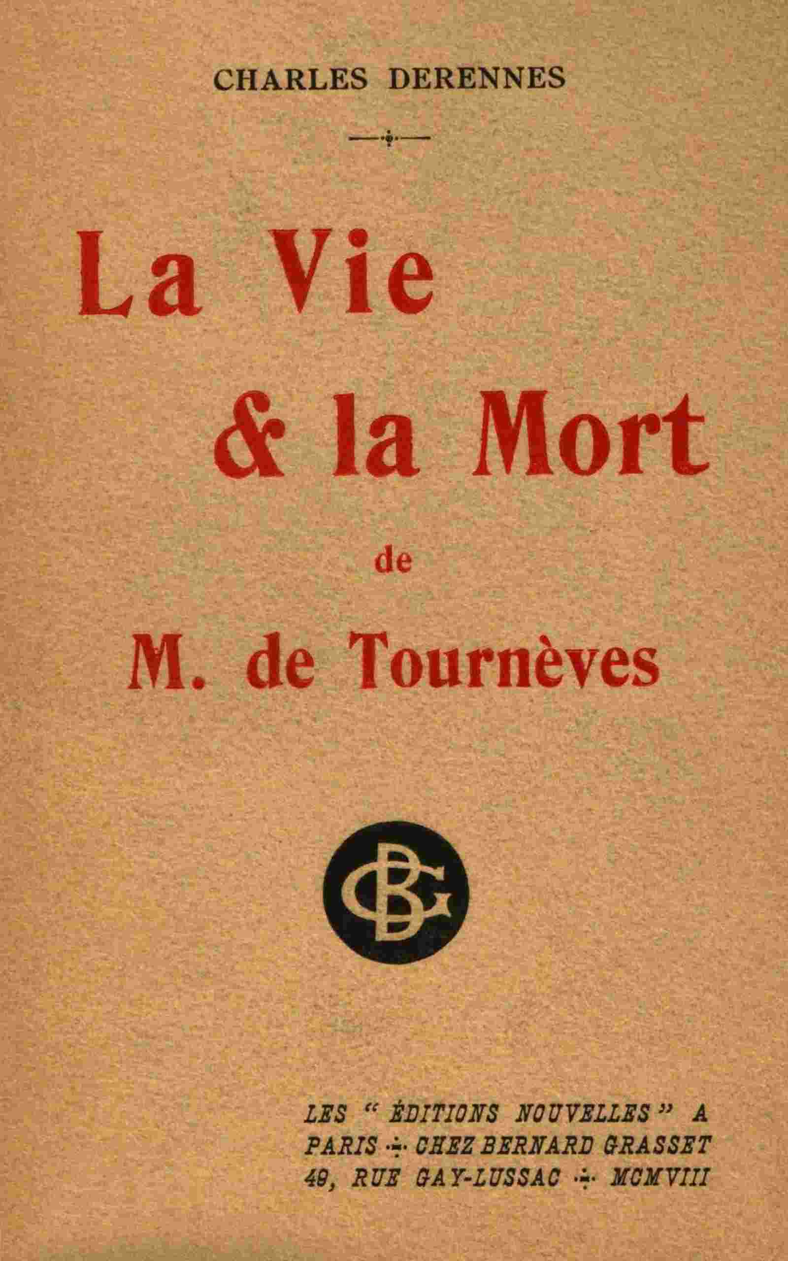 La vie et la mort de M. de Tournèves cover
