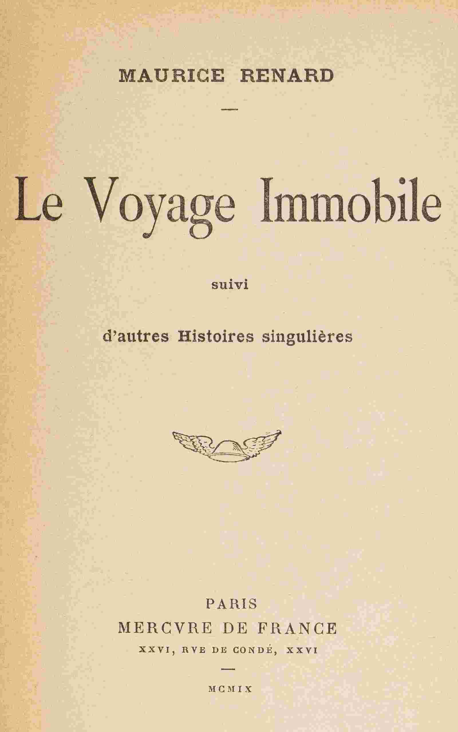 Le voyage immobile, suivi d'autres histoires singulières cover