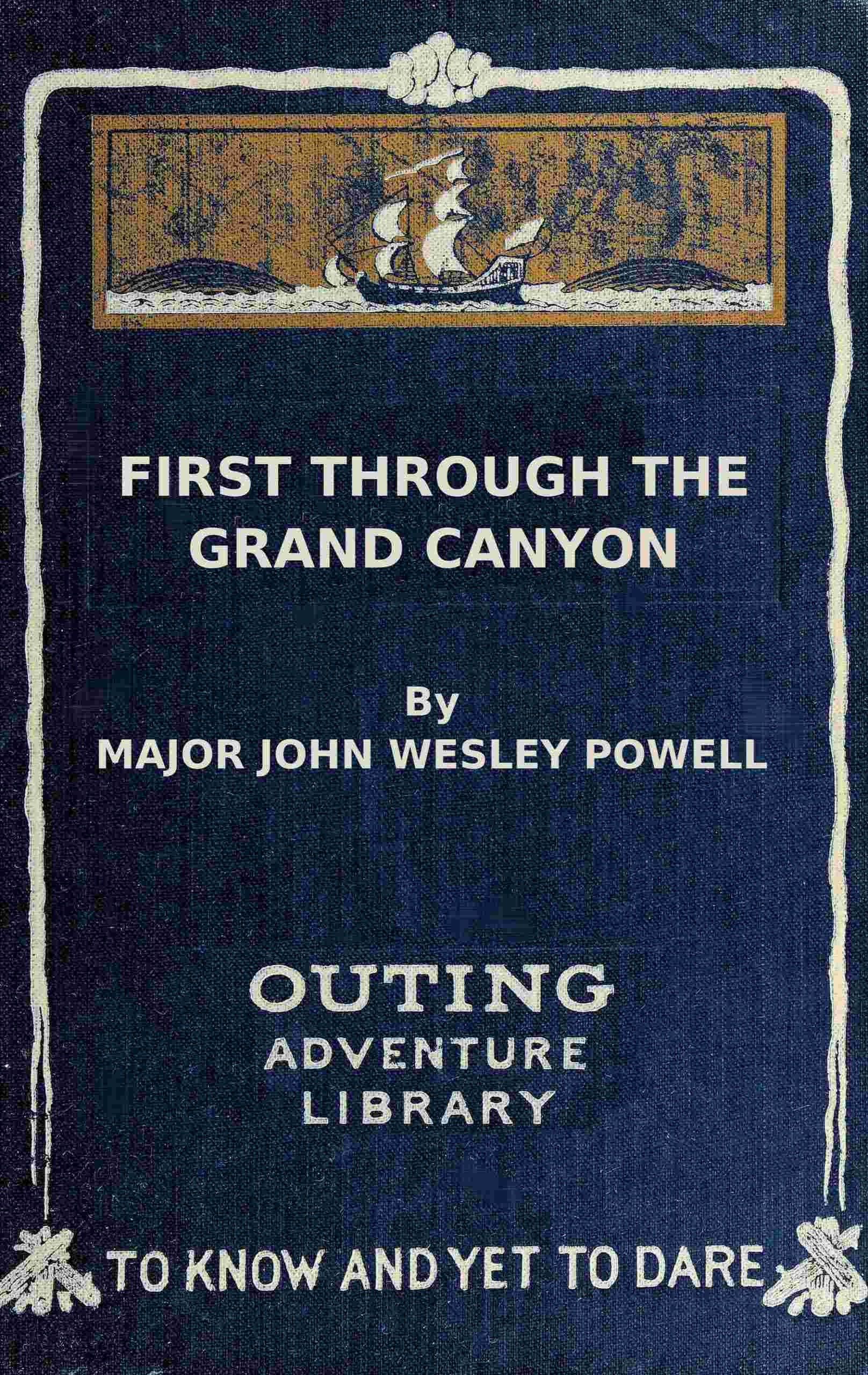 First through the Grand Canyon cover