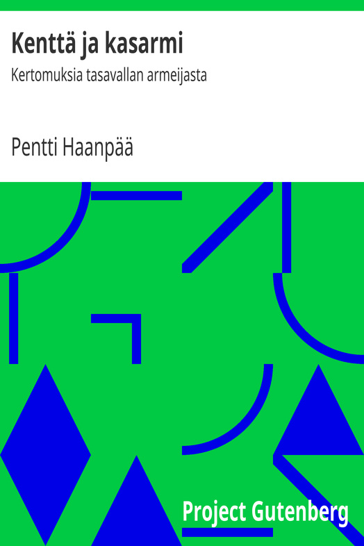 Kenttä ja kasarmi cover