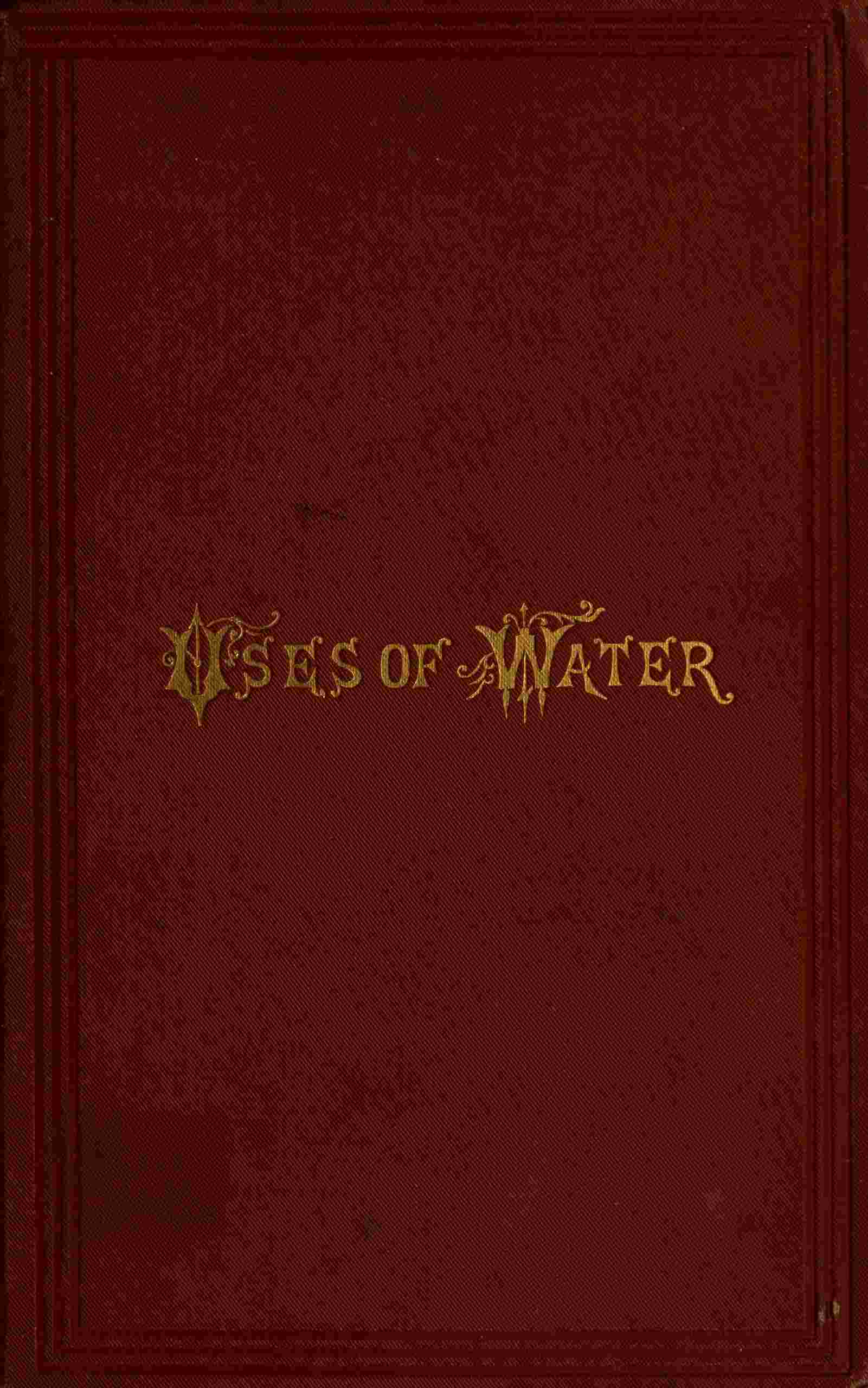 The uses of water in health and disease cover