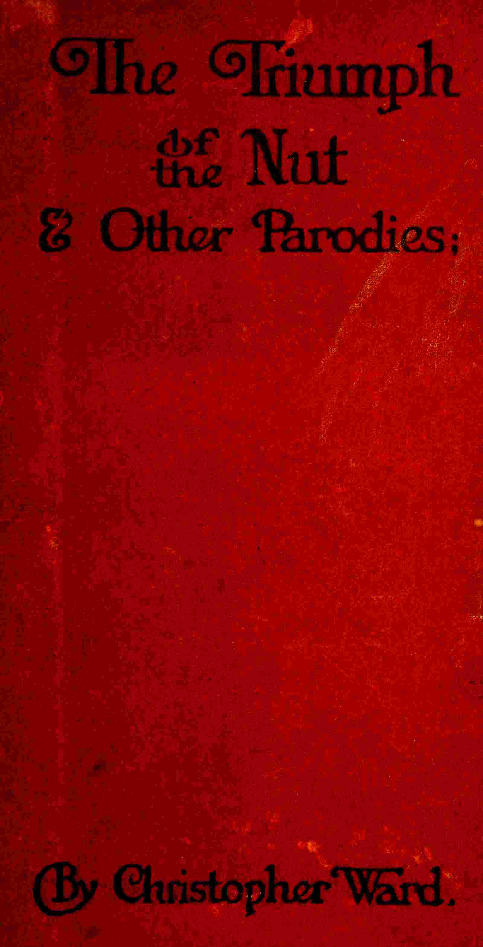 The triumph of the nut, and other parodies cover