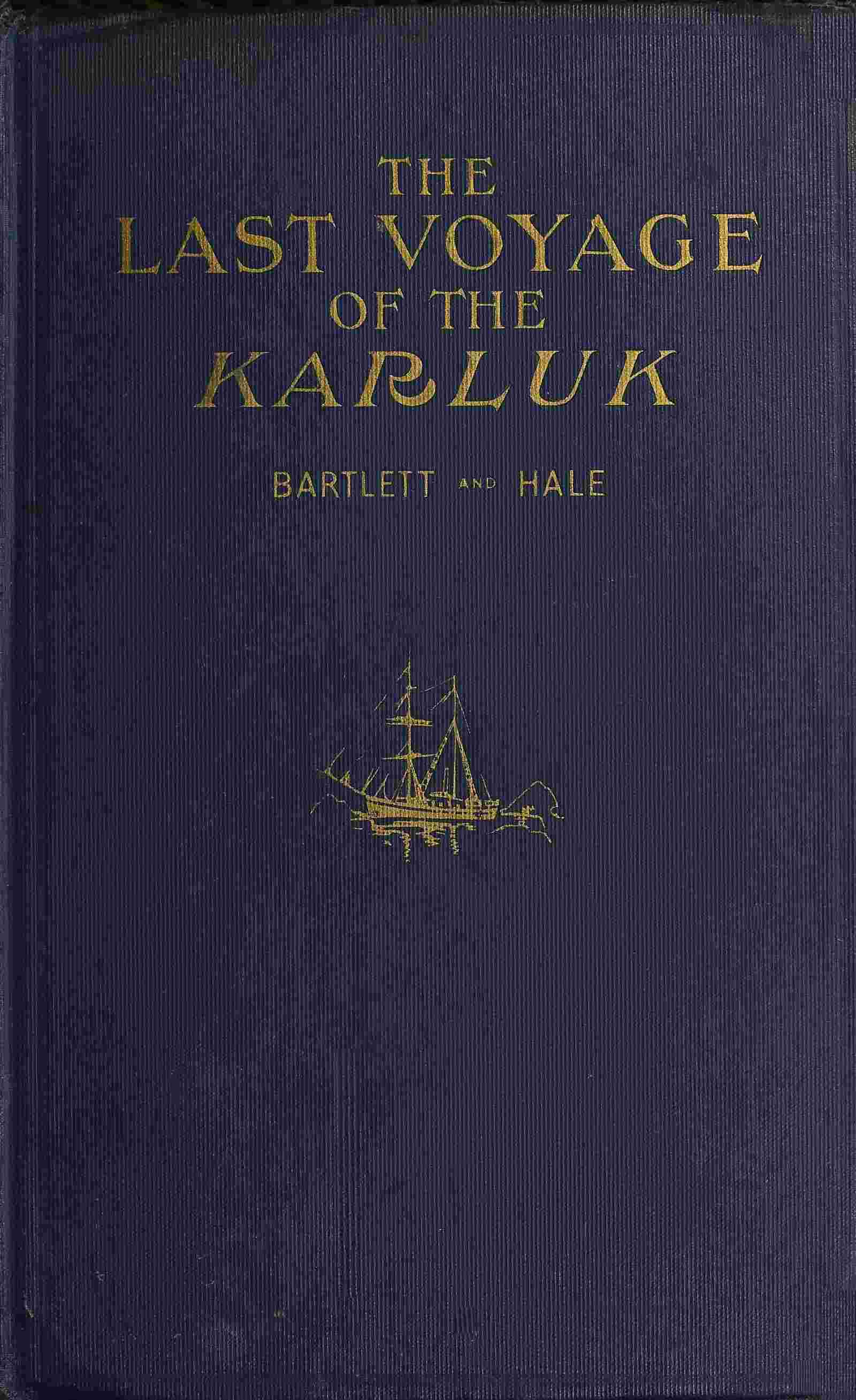 The last voyage of the Karluk cover
