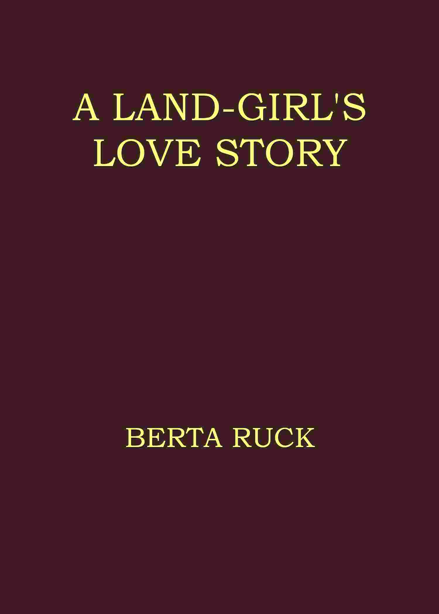 A land-girl's love story cover