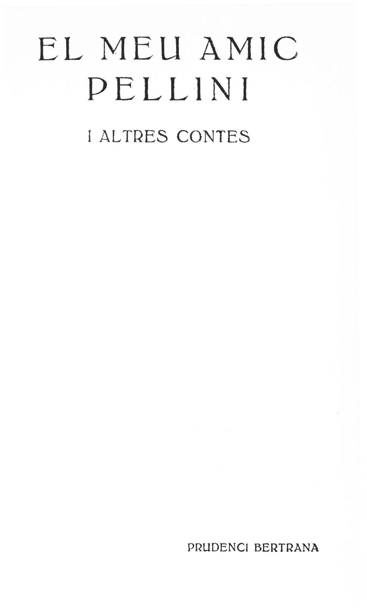 El meu amic Pellini i altres contes cover