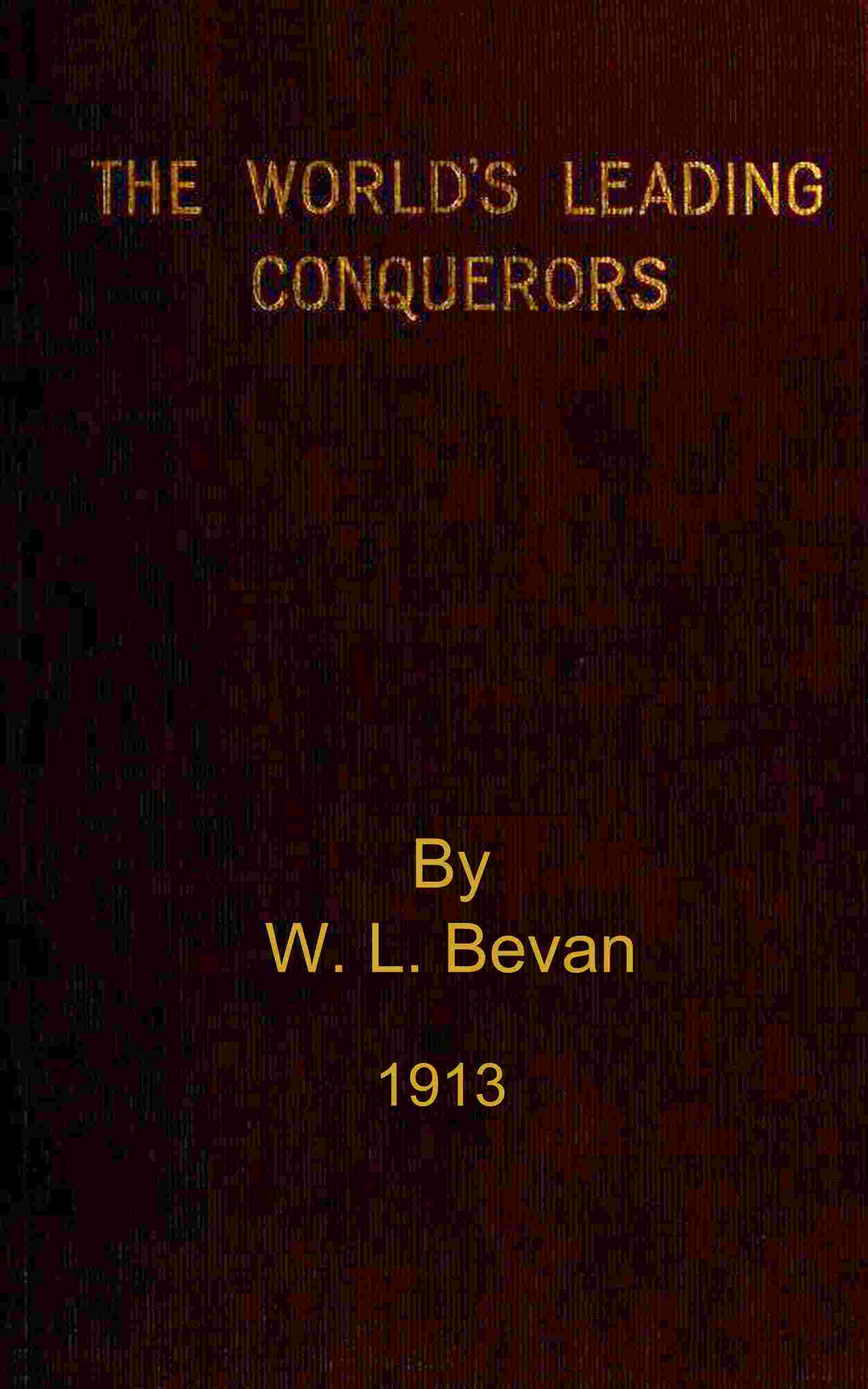 The world's leading conquerors cover