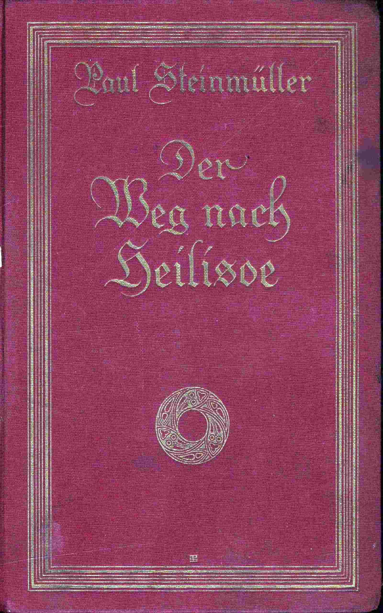 Der Weg nach Heilisoe cover