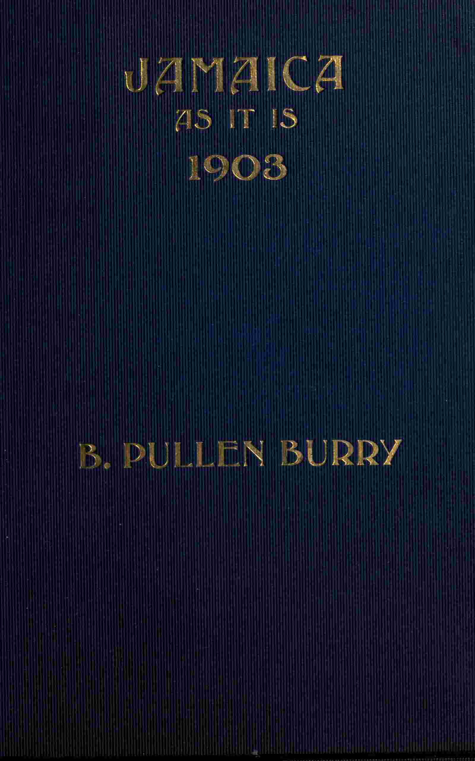 Jamaica as it is, 1903 cover