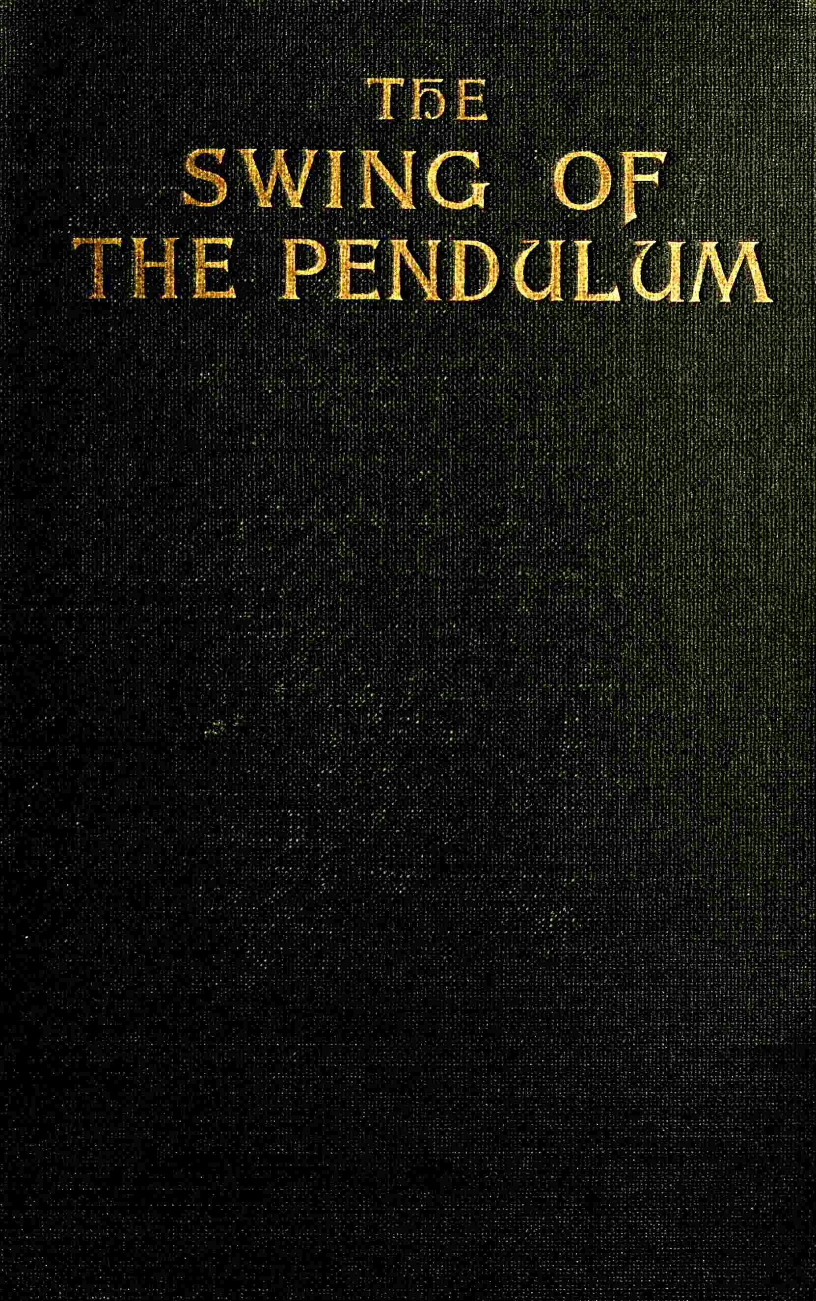 The swing of the pendulum cover