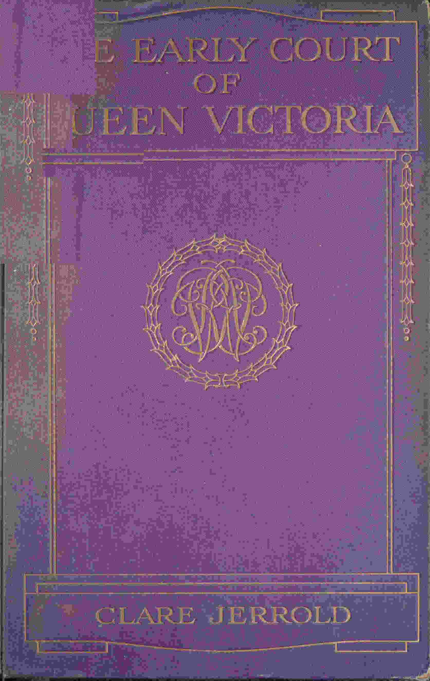 The early court of Queen Victoria cover