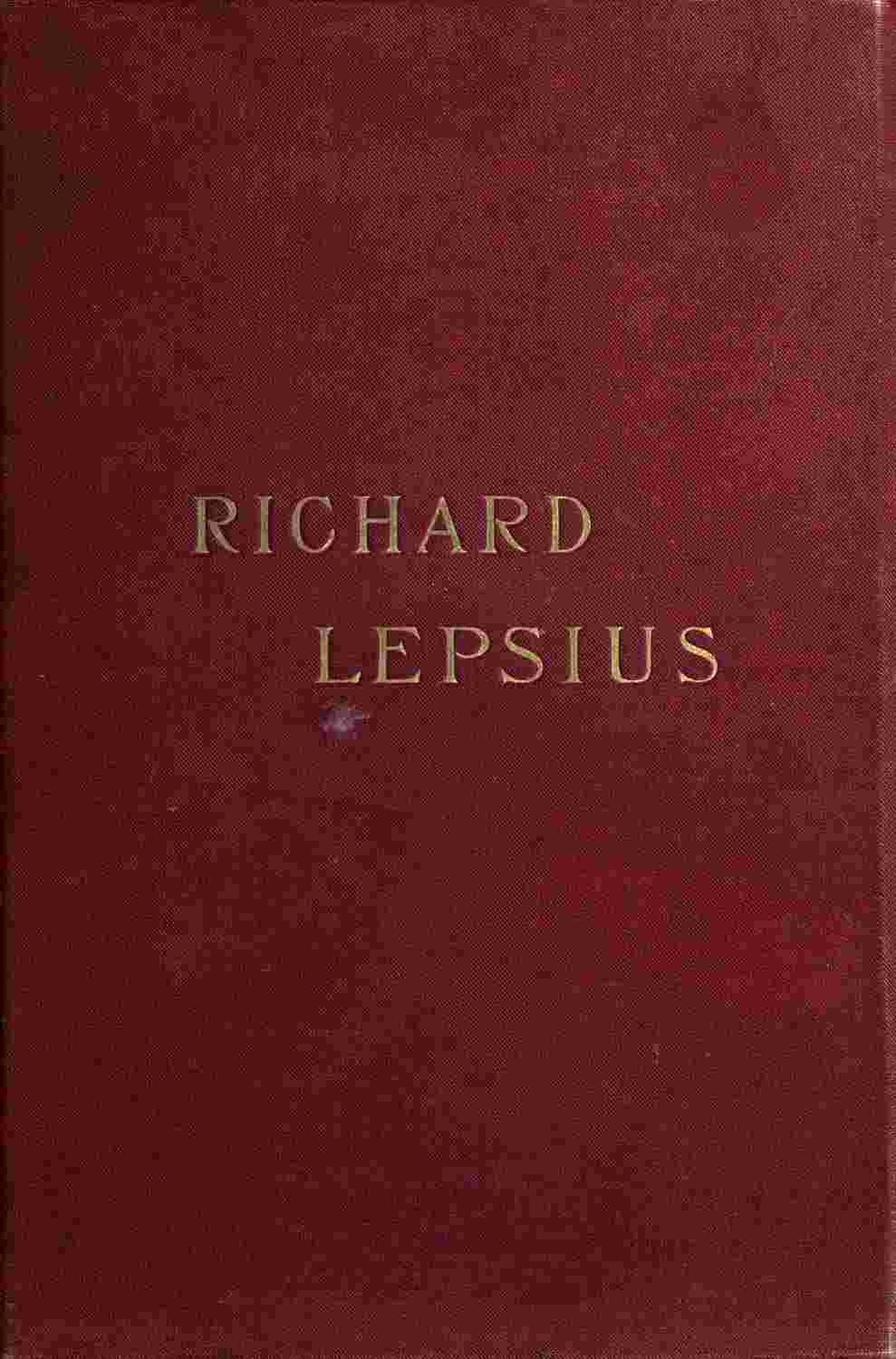 Richard Lepsius, a biography cover