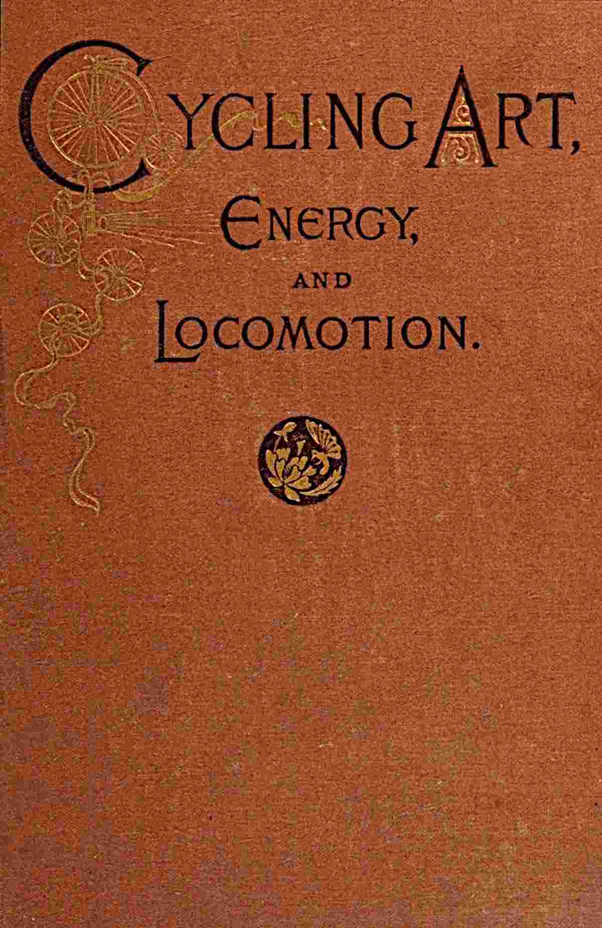 Cycling art, energy, and locomotion cover
