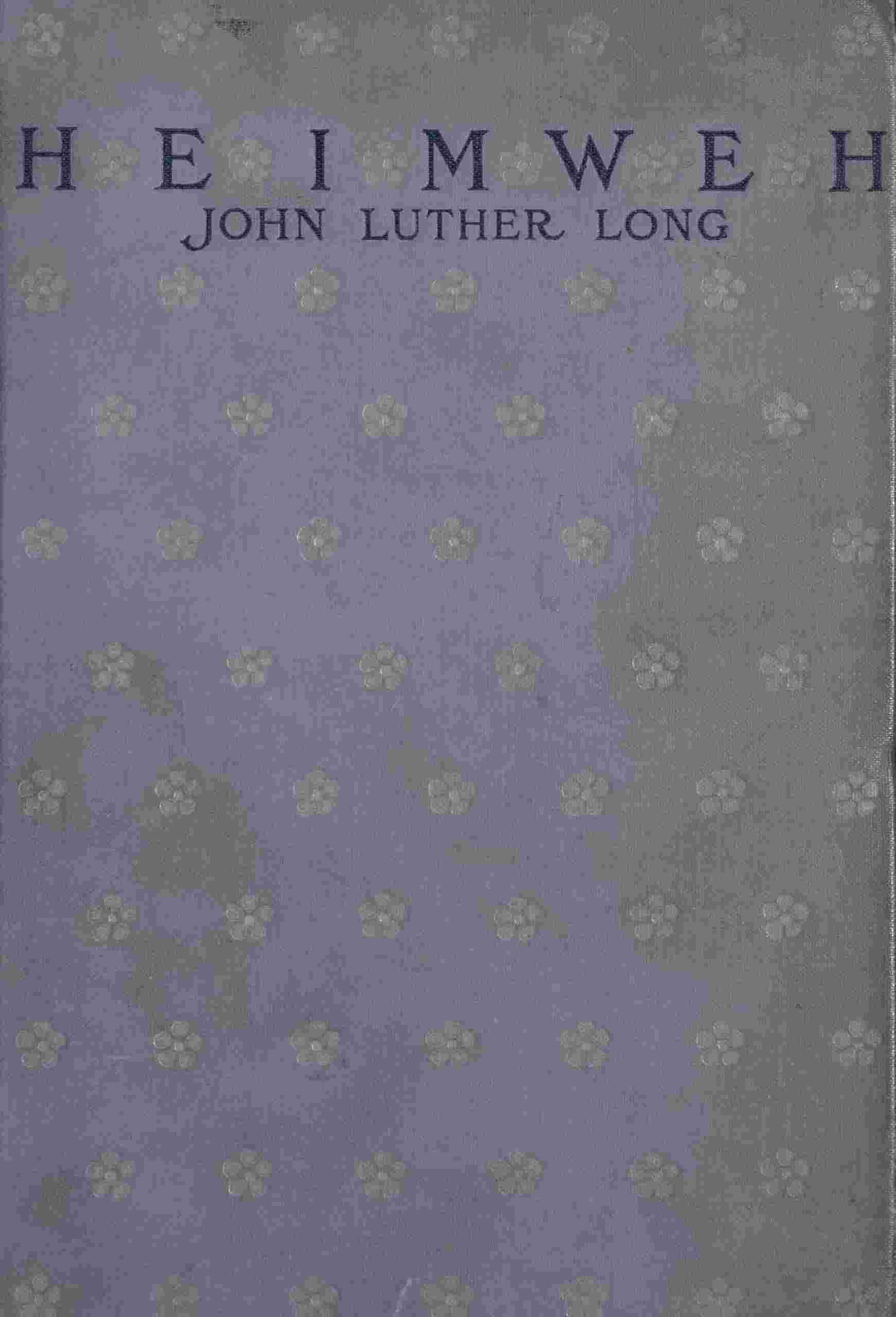 Heimweh; The siren; The loaded gun; Liebereich; "Iupiter Tonans;" "Sis;" Thor's emerald; Guile cover