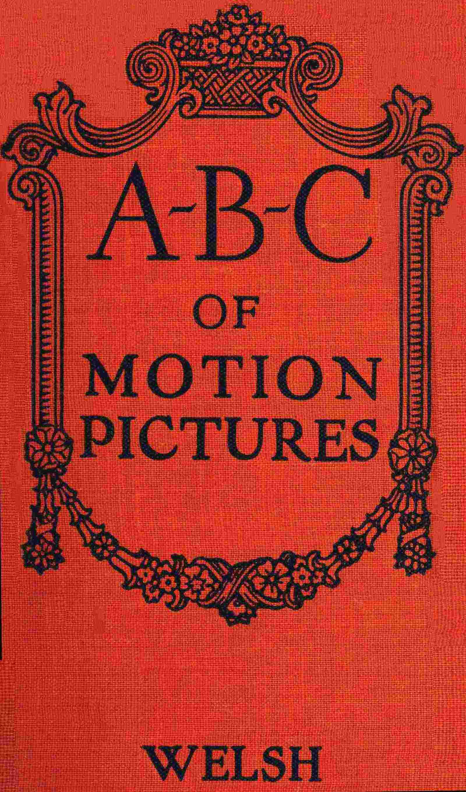 A-B-C of motion pictures cover