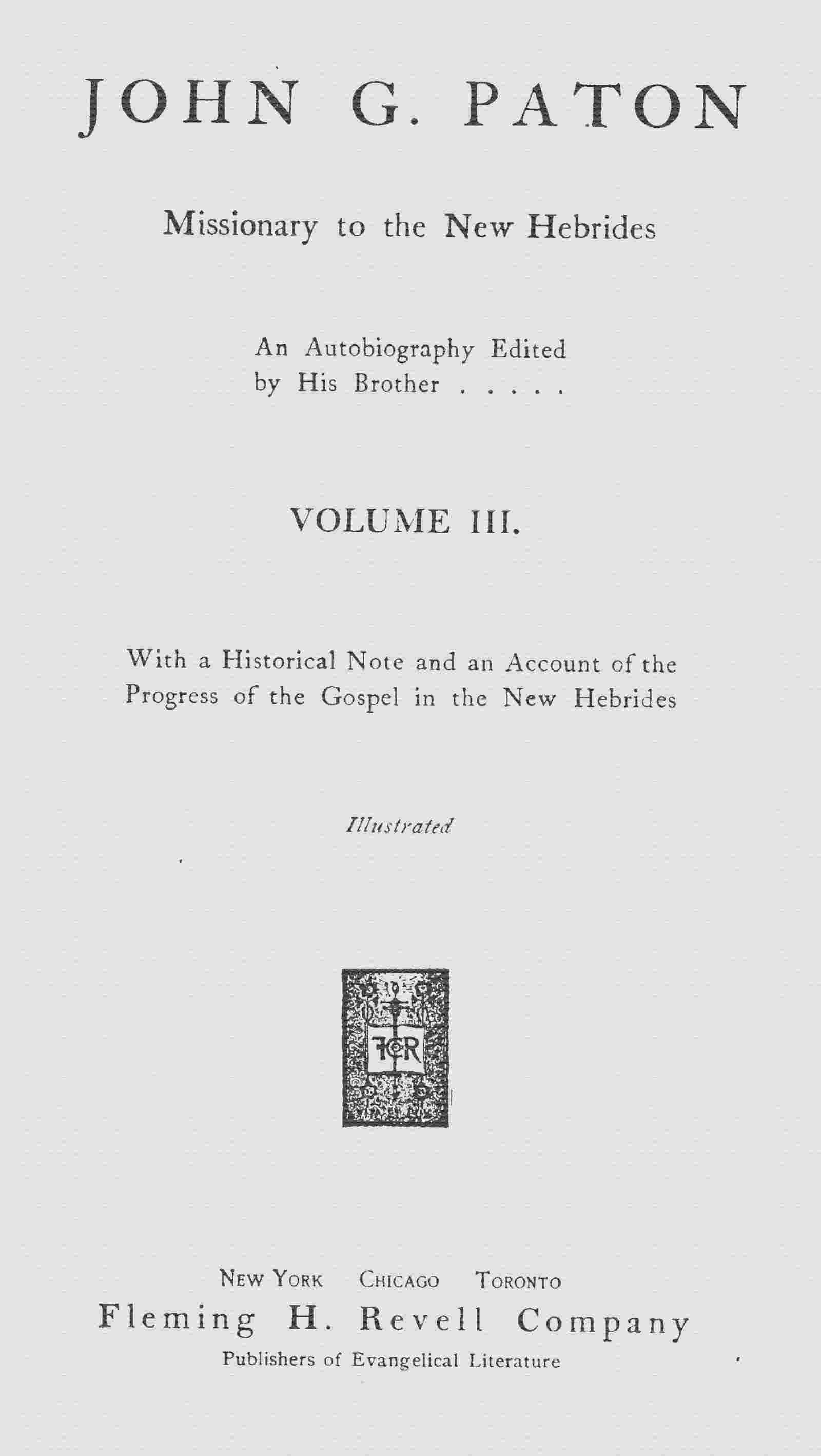 John G. Paton, missionary to the New Hebrides, volume 3 (of 3) cover