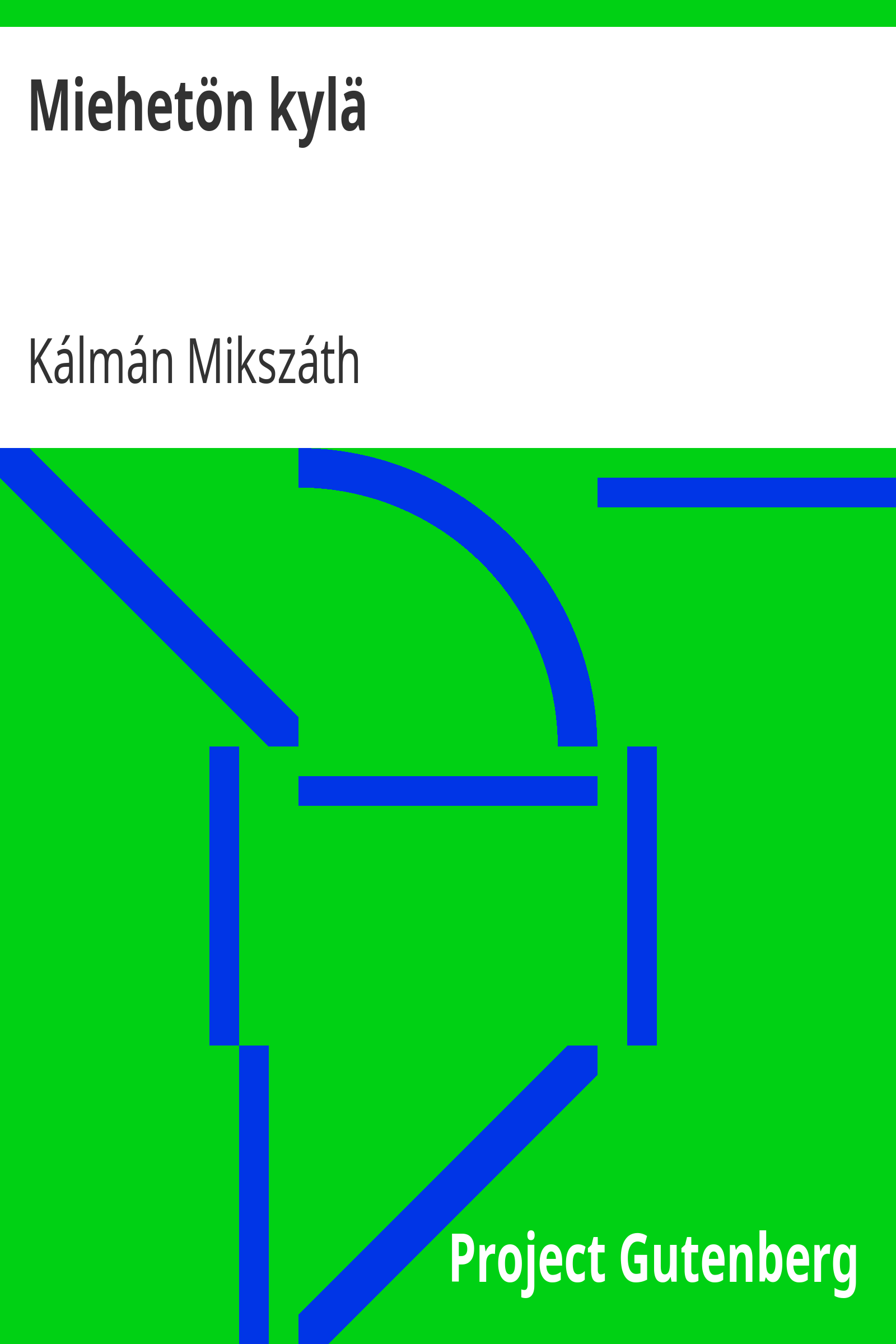 Miehetön kylä cover