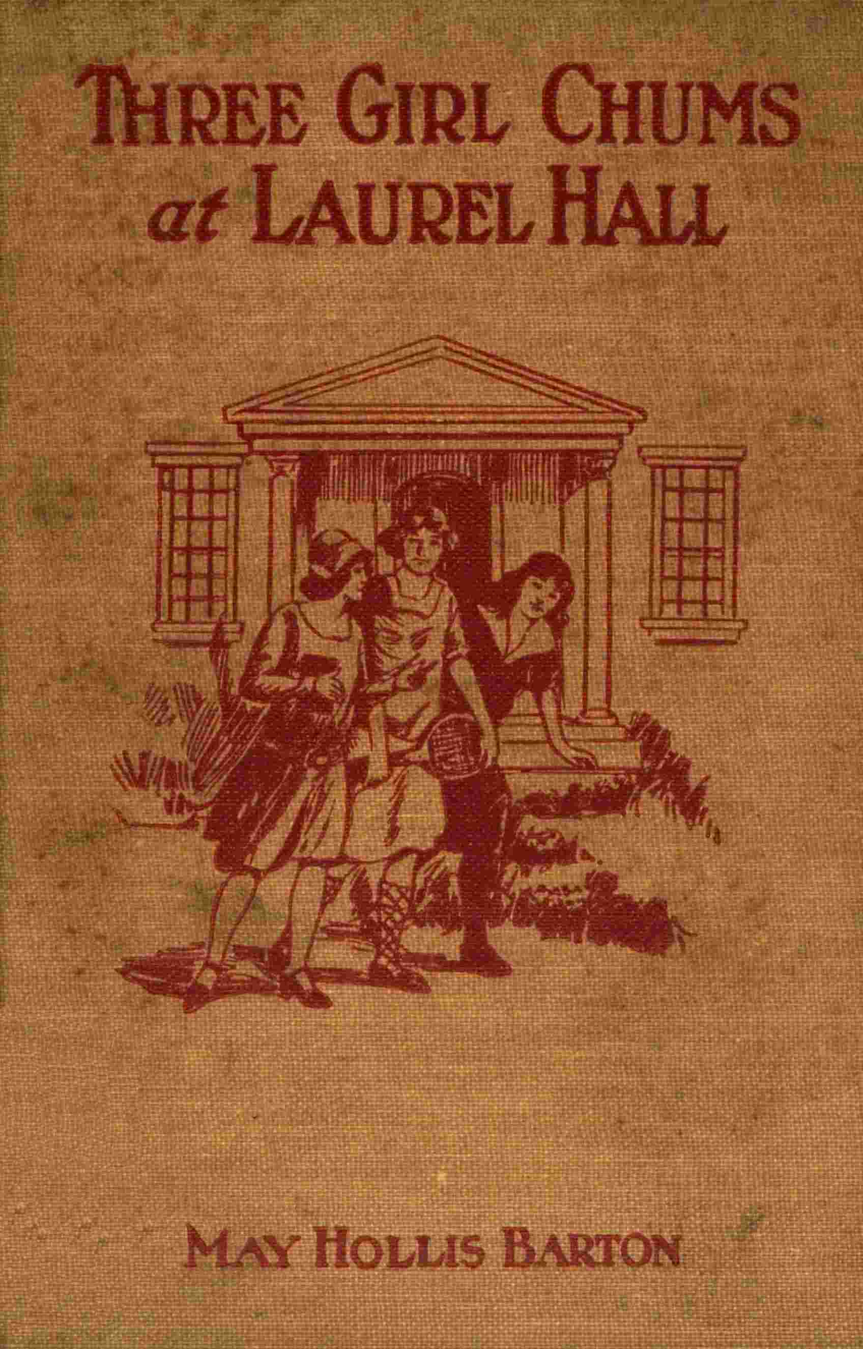 Three girl chums at Laurel Hall cover