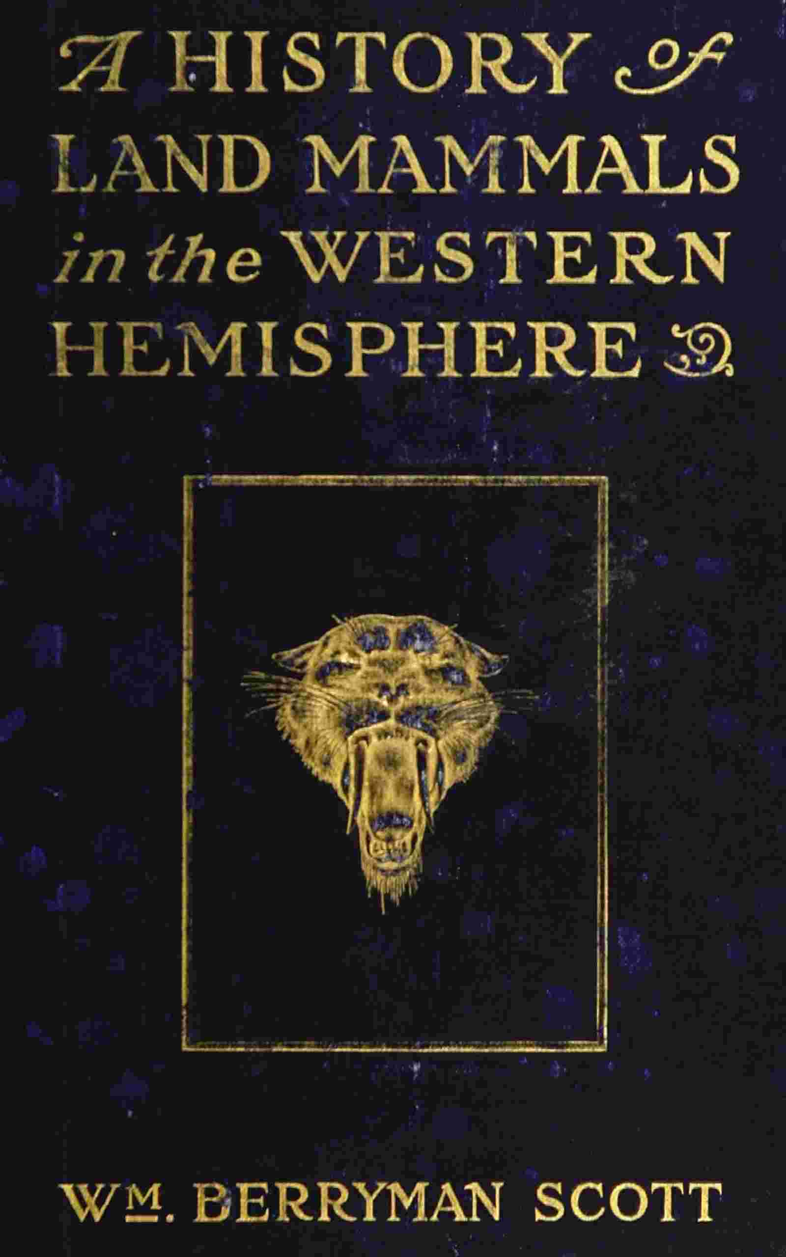 A history of land mammals in the western hemisphere cover