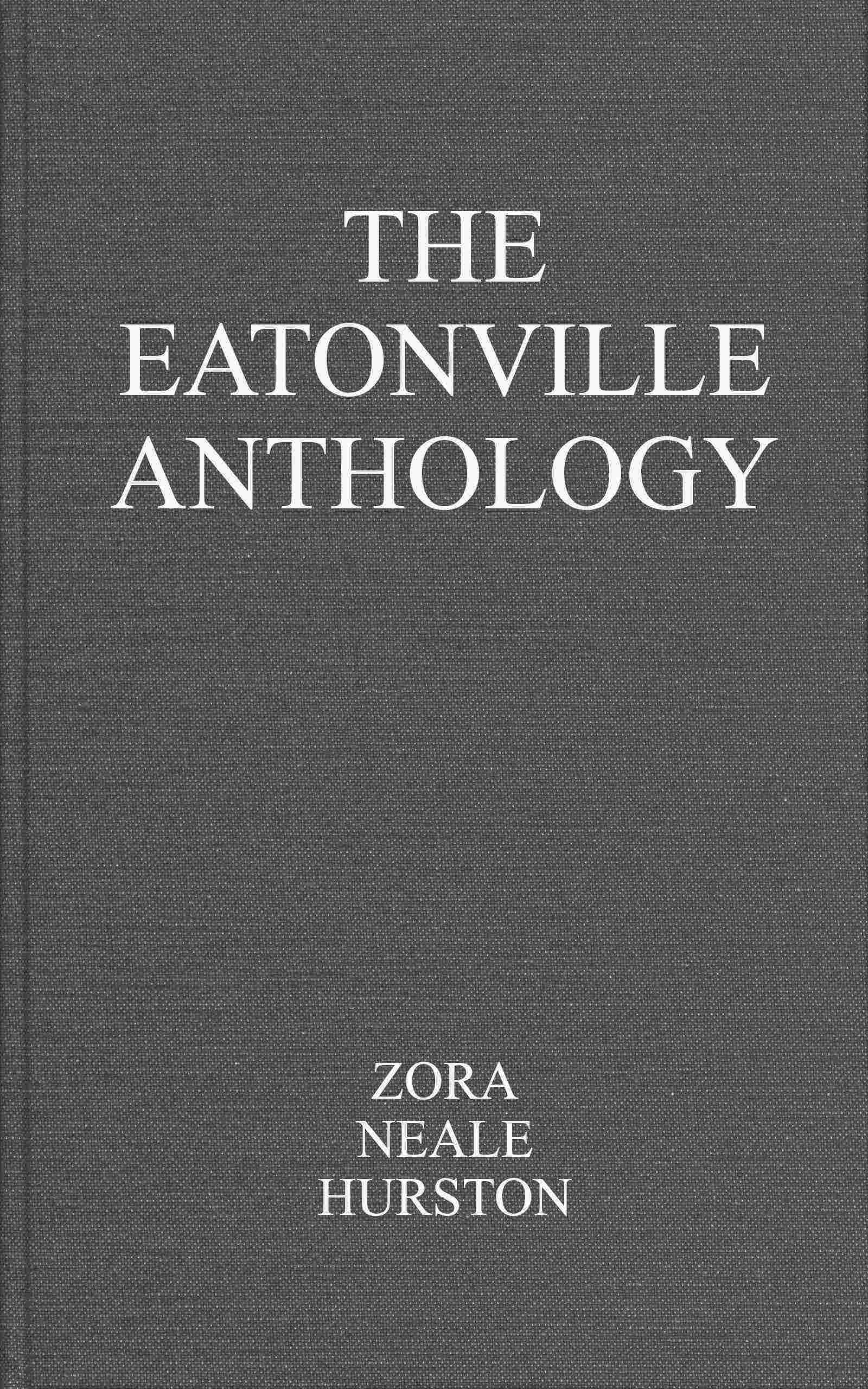 The Eatonville anthology cover