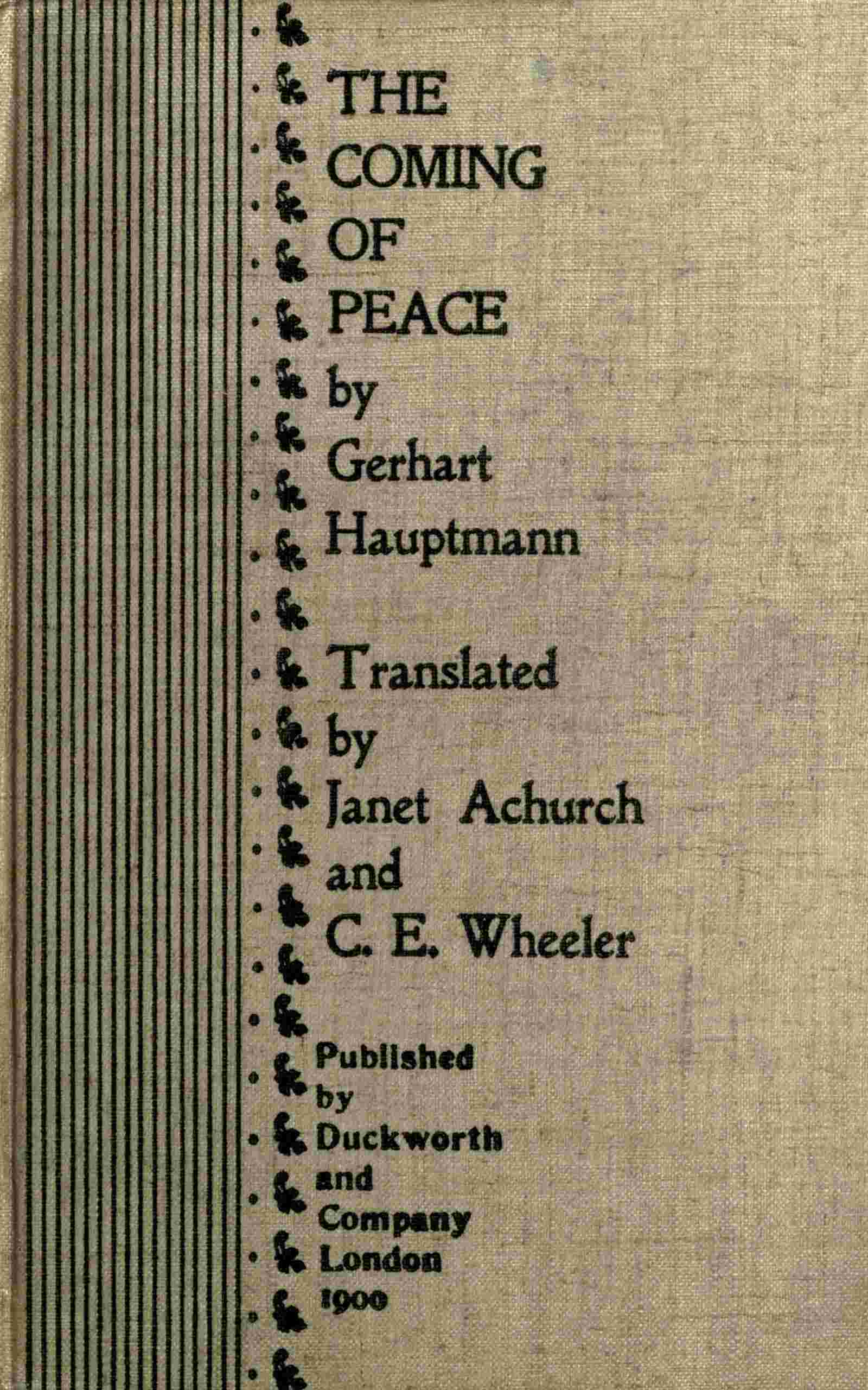 The coming of peace (A family catastrophe) cover