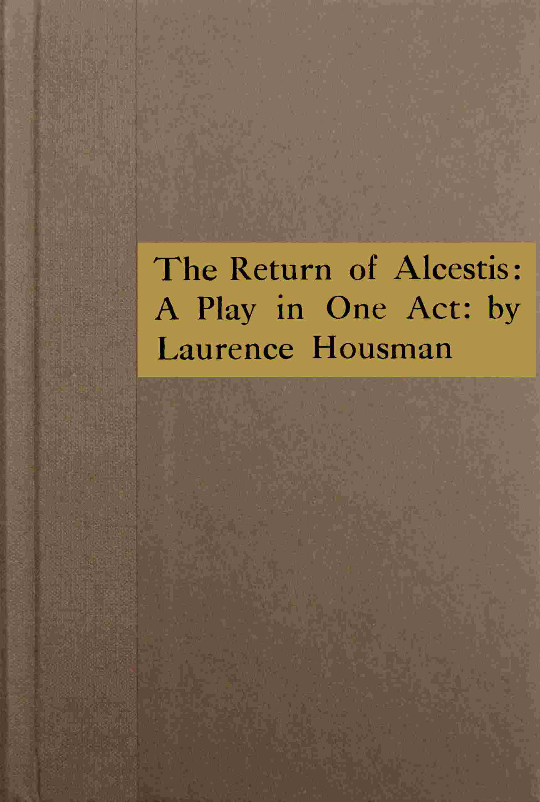 The return of Alcestis cover