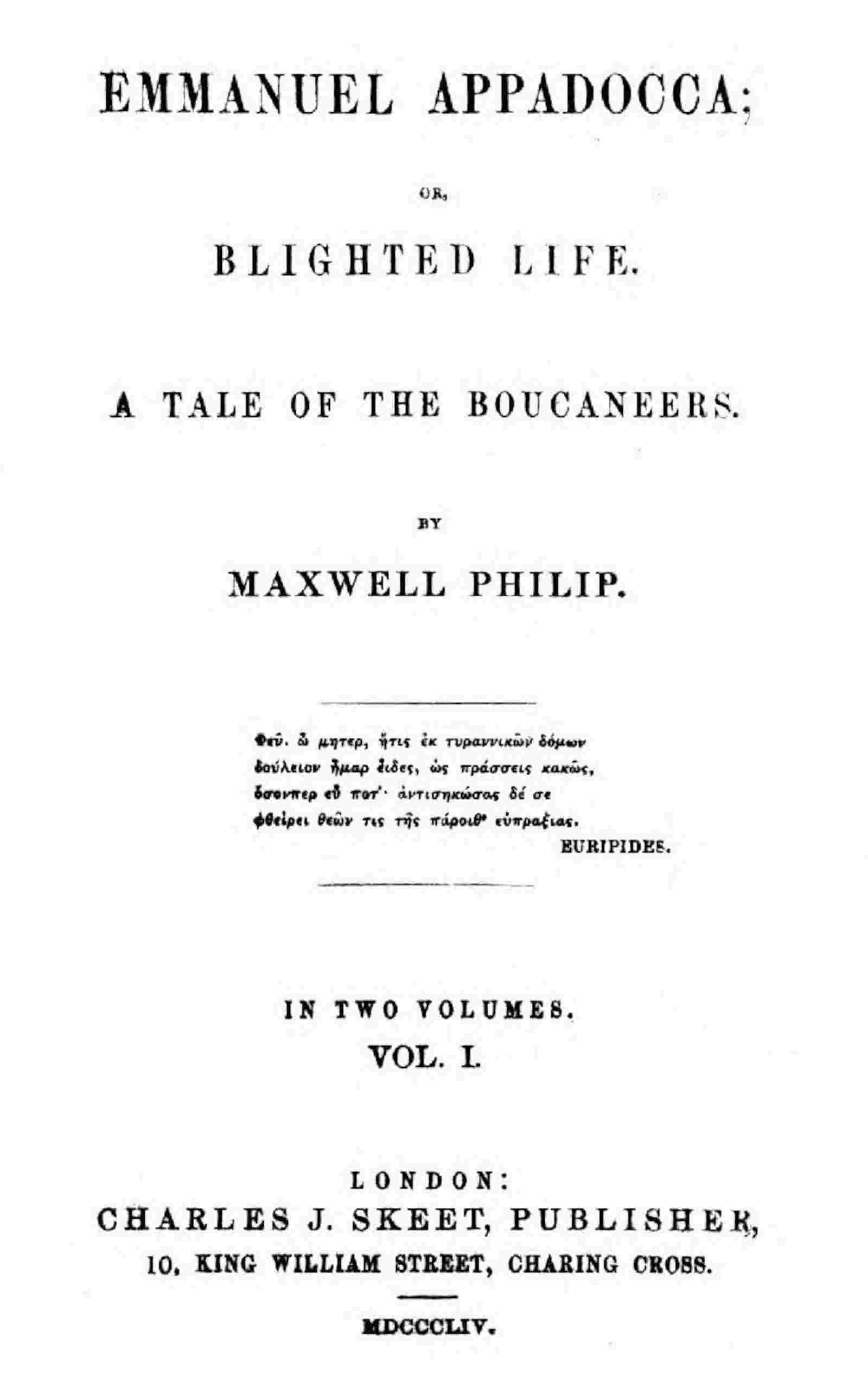 Emmanuel Appadocca; or, Blighted life, Volume 1 (of 2) cover