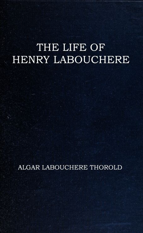 The life of Henry Labouchere cover