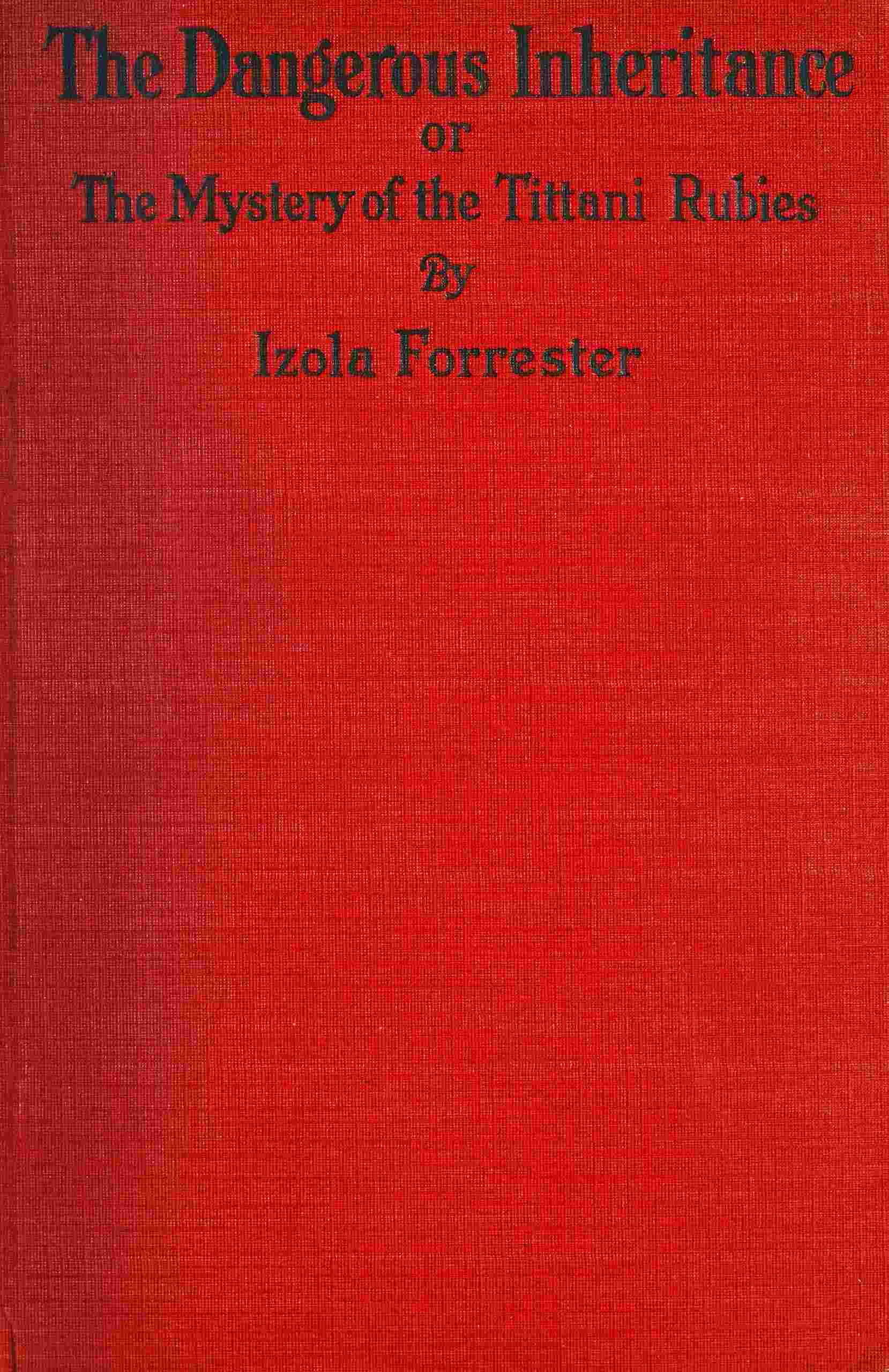 The dangerous inheritance cover