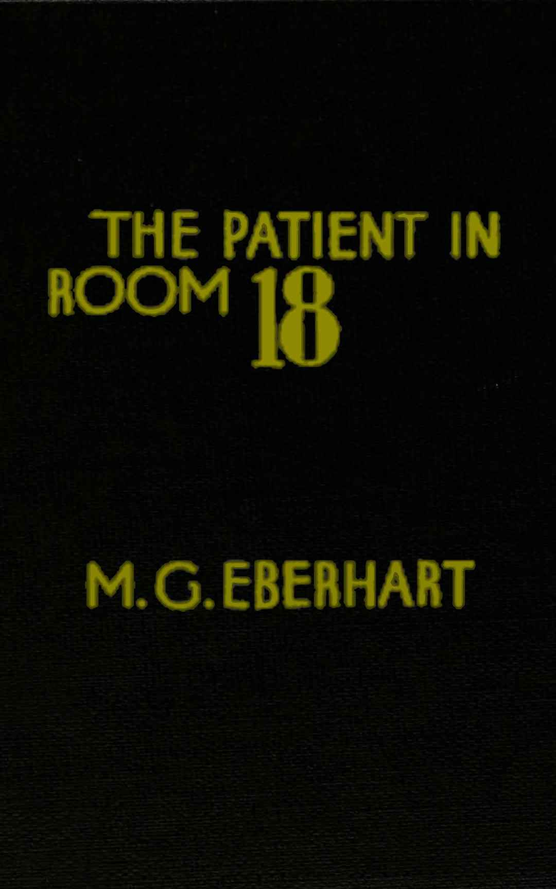 The patient in Room 18 cover