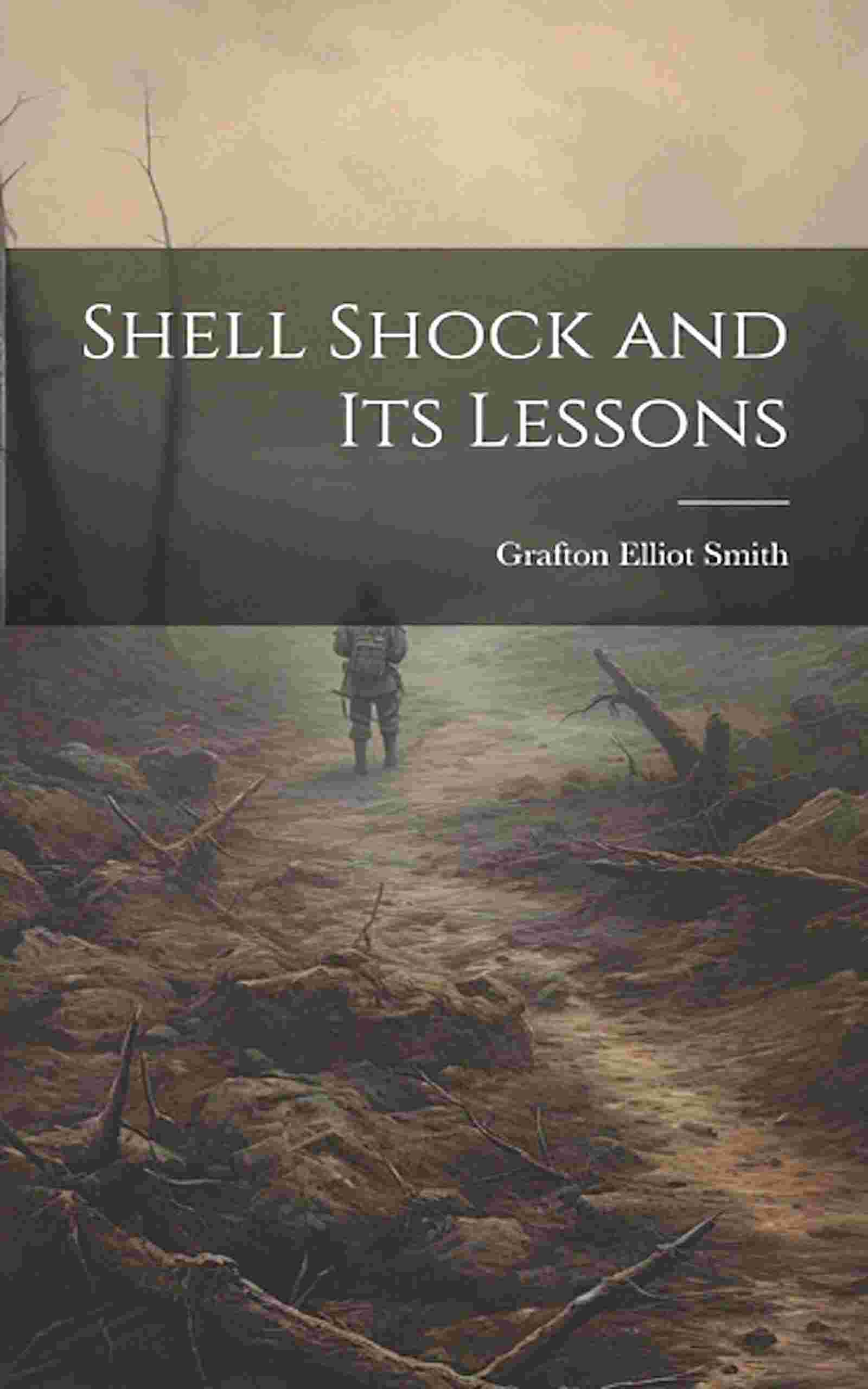 Shell shock and its lessons cover