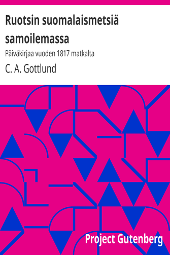 Ruotsin suomalaismetsiä samoilemassa cover