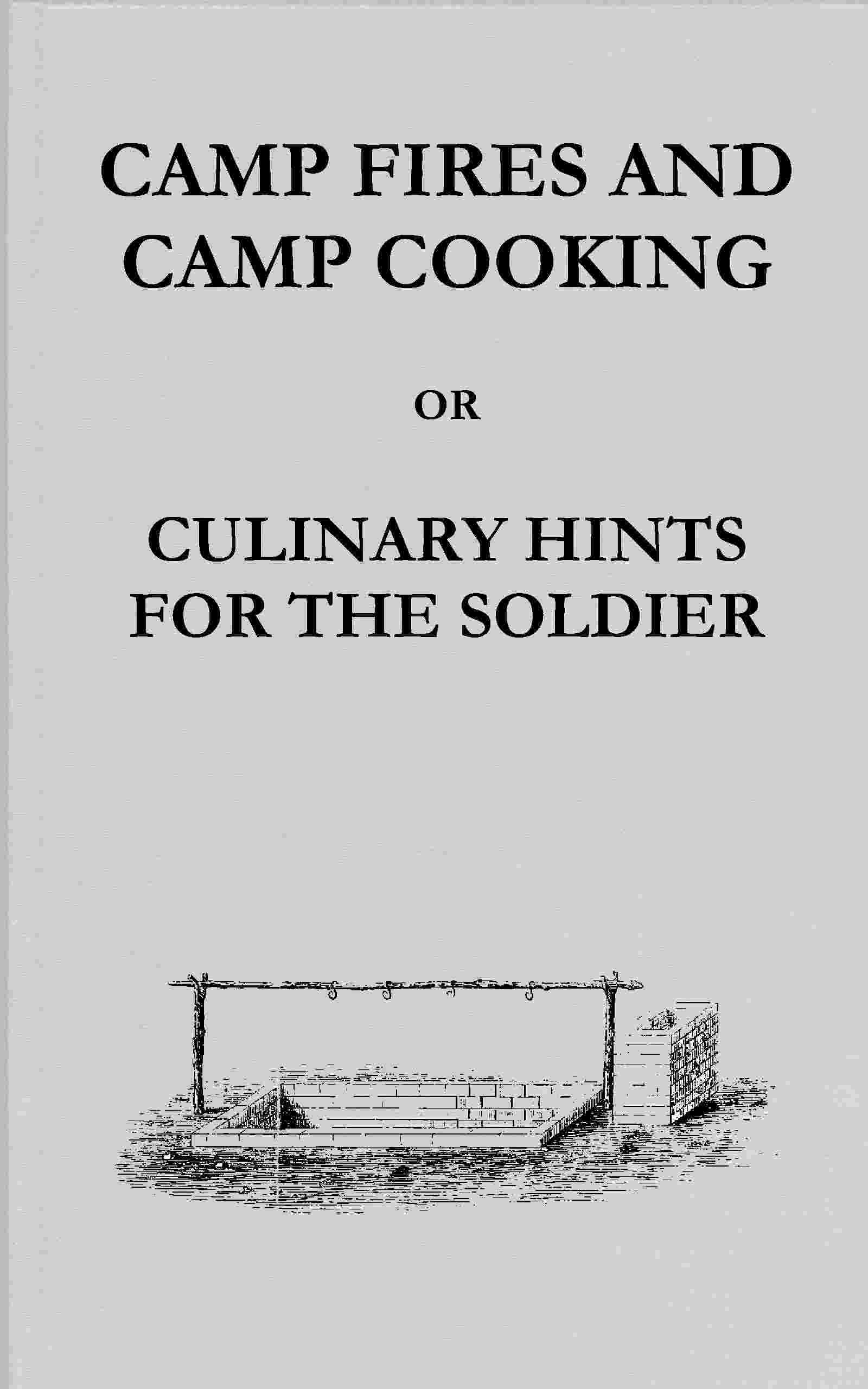 Camp fires and camp cooking cover