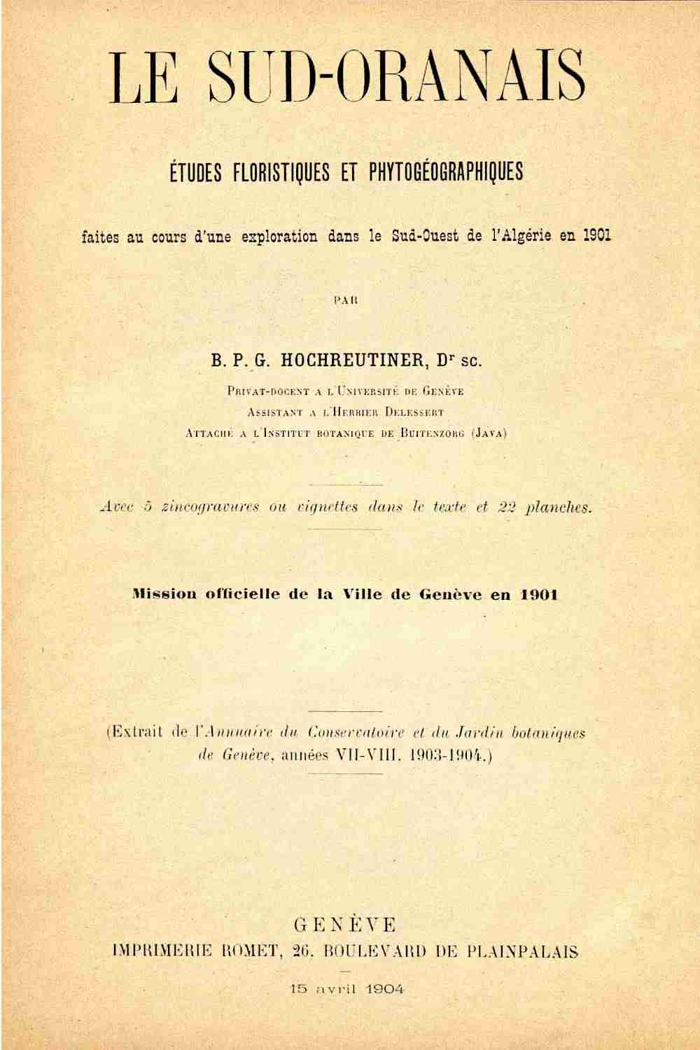 Le Sud-Oranais: études floristiques et phytogéographiques faites au cours d'une exploration dans le Sud-Ouest de l'Algérie en 1901 cover