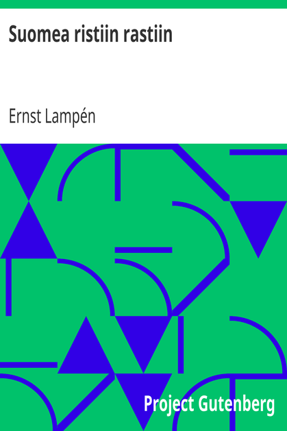 Suomea ristiin rastiin cover
