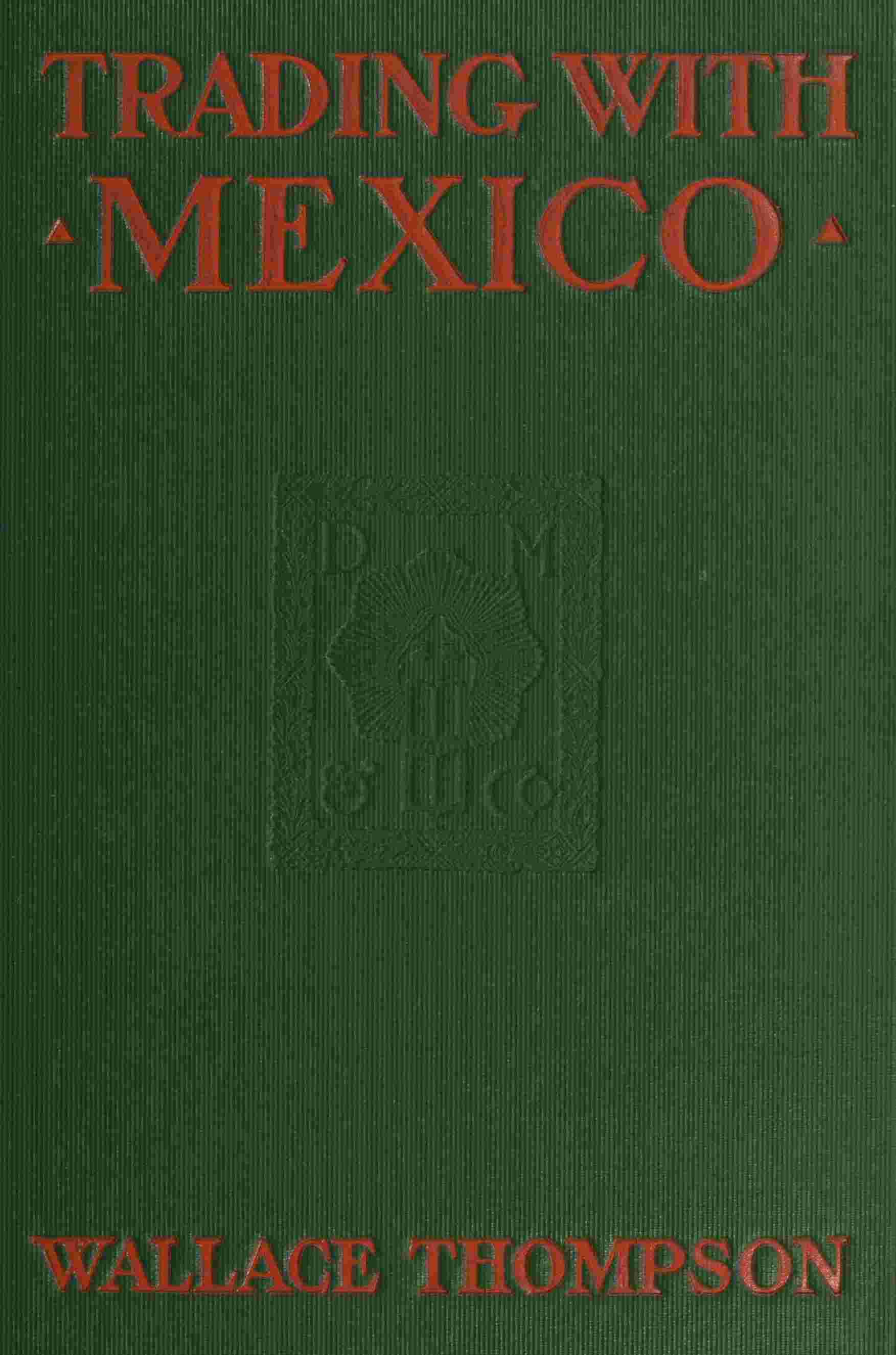 Trading with Mexico cover
