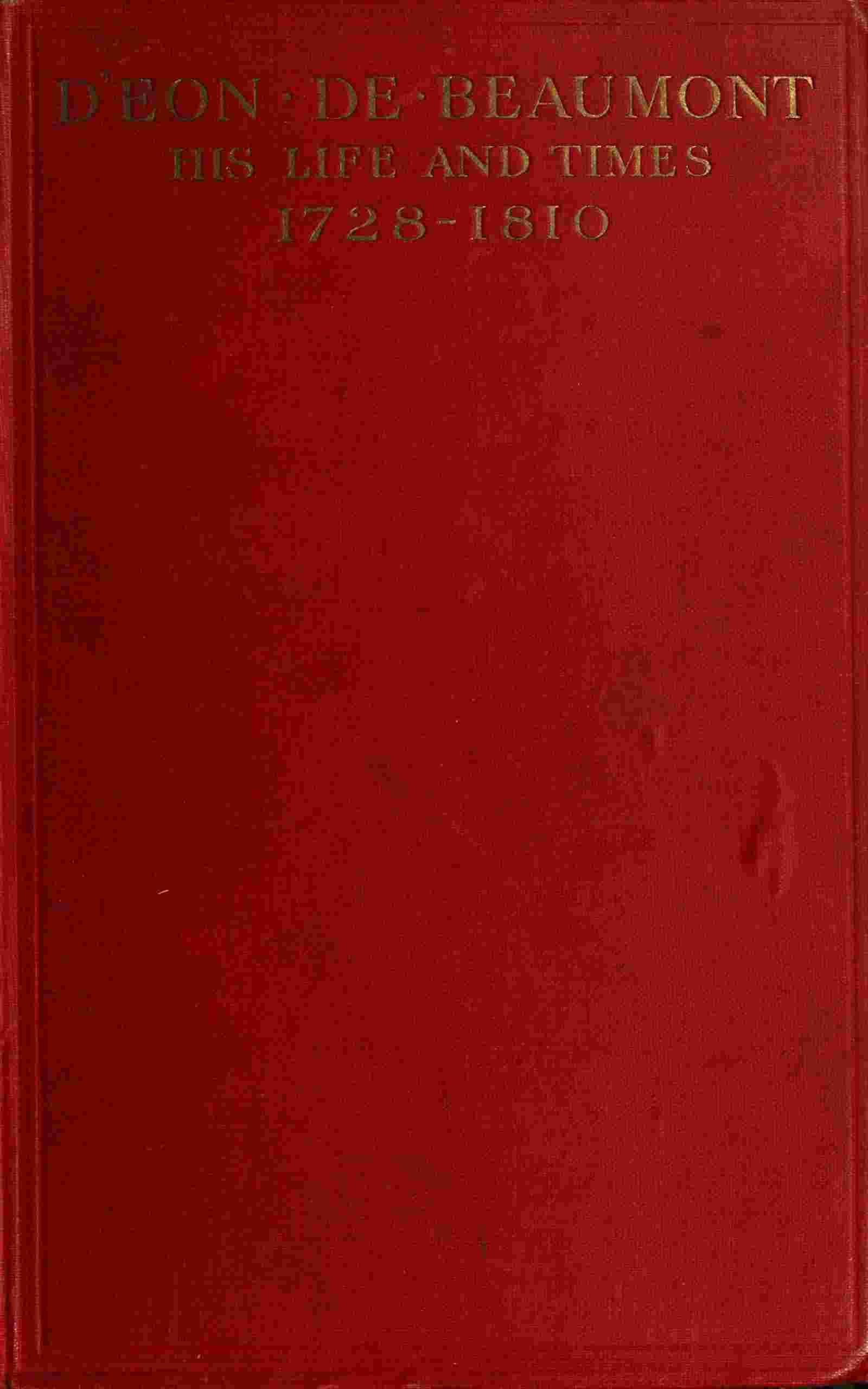 D'Eon de Beaumont, his life and times cover