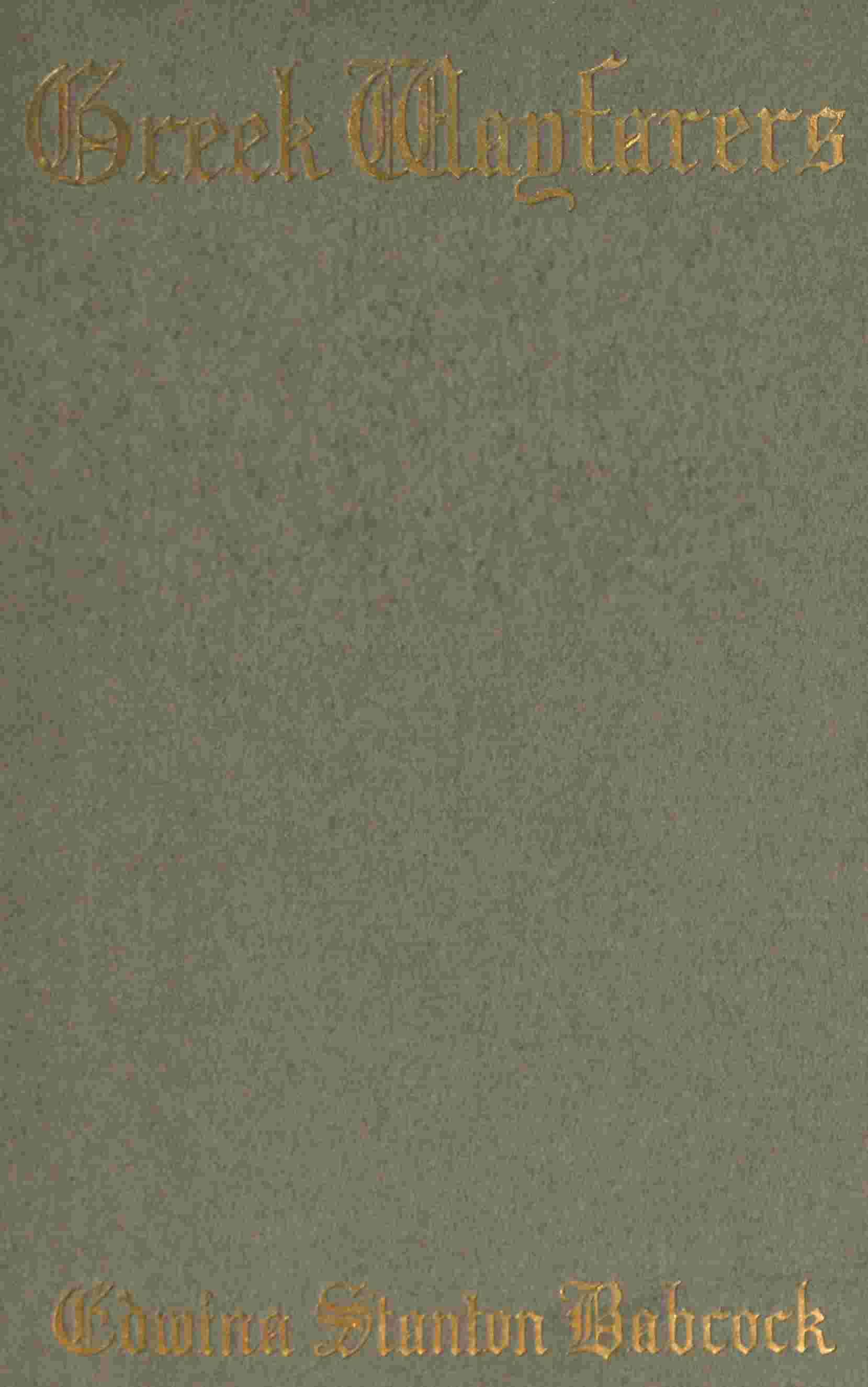 Greek wayfarers, and other poems cover