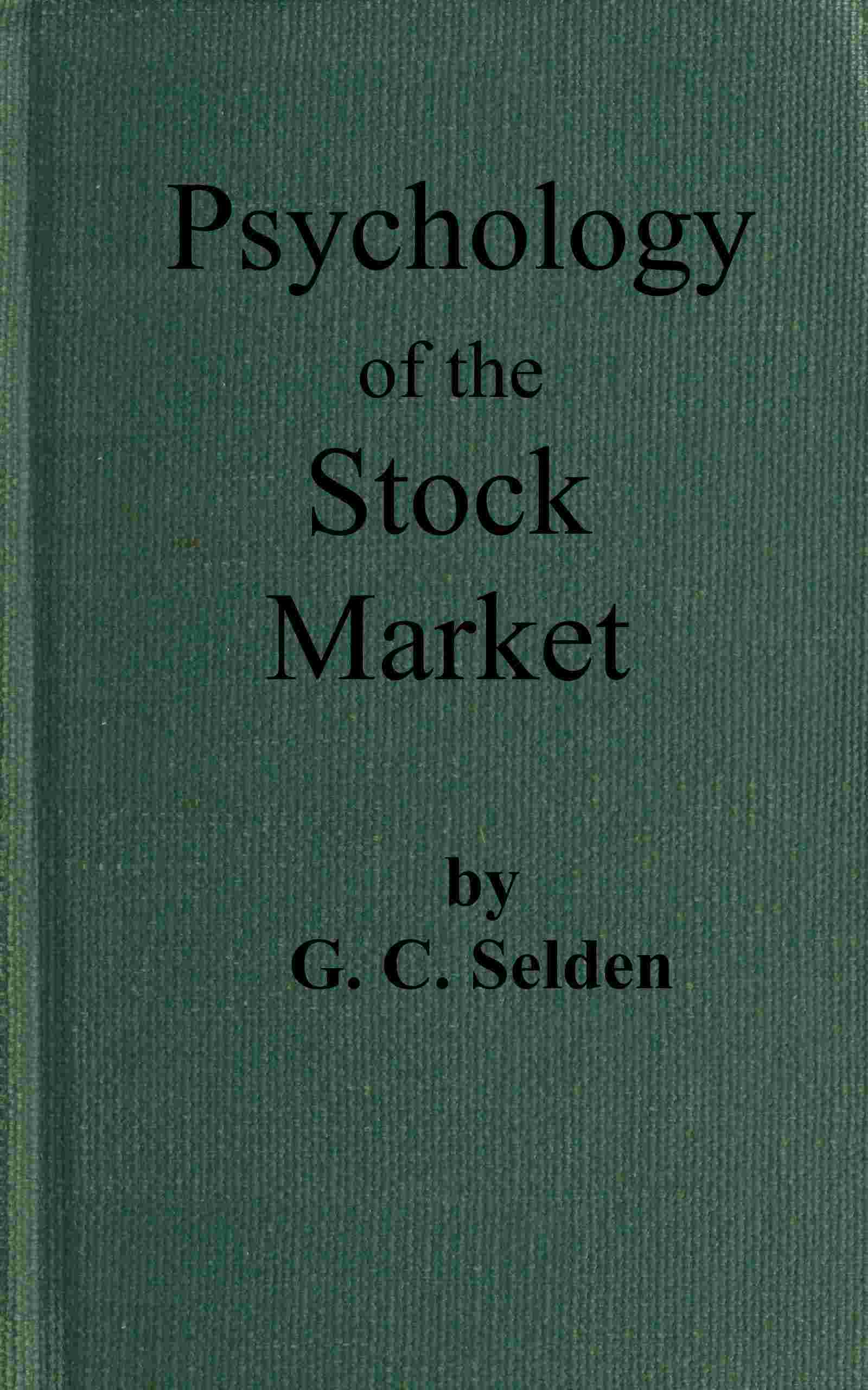 Psychology of the stock market cover