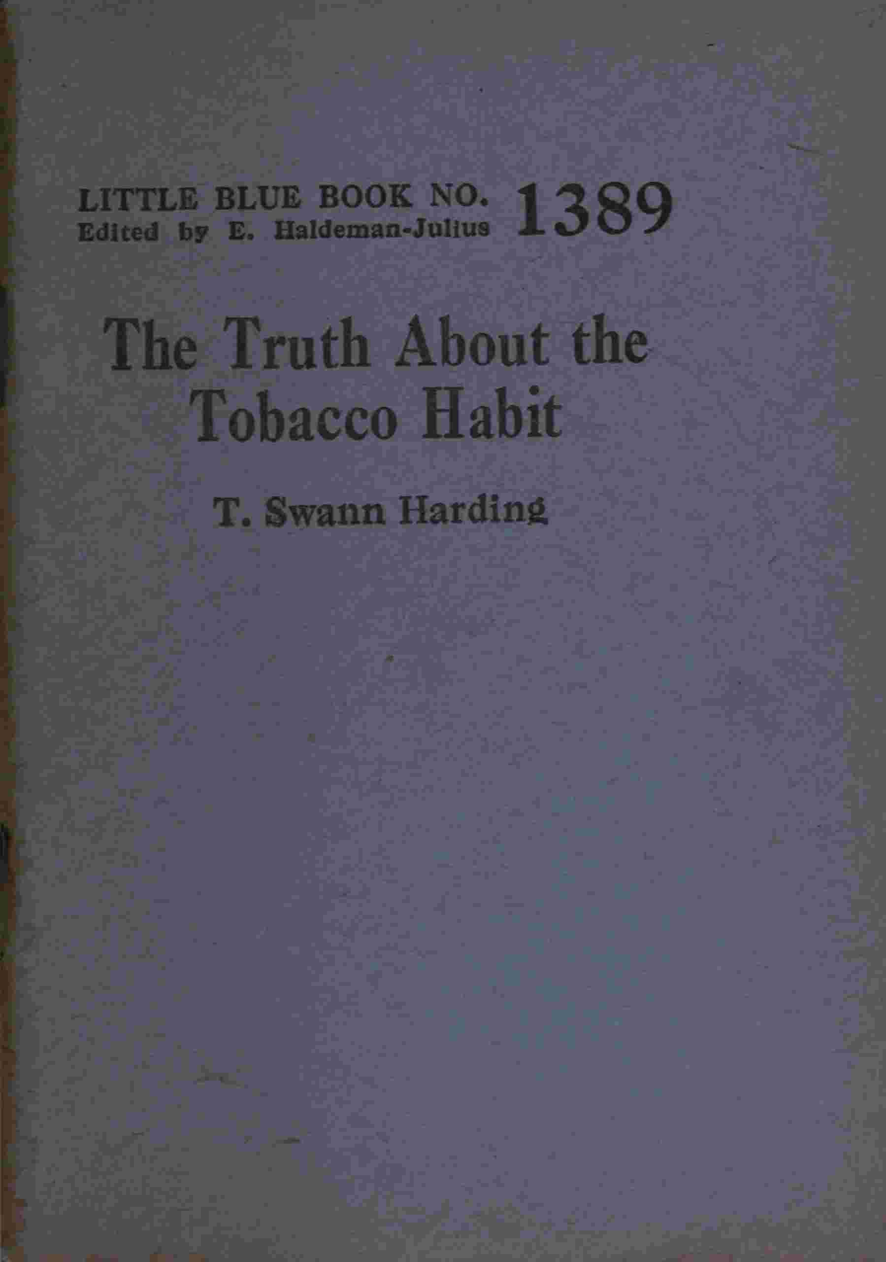 The truth about the tobacco habit cover