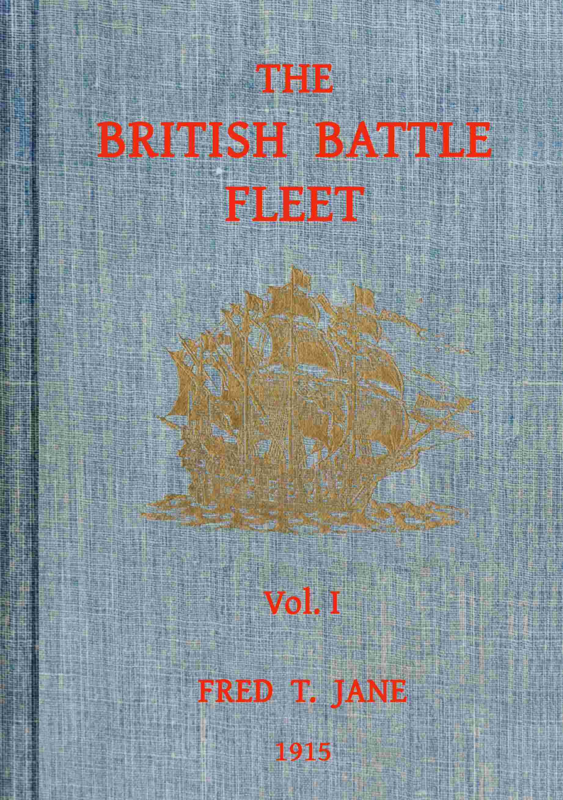 The British battle fleet, Vol. 1 (of 2) cover