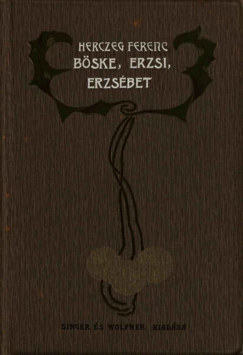 Böske, Erzsi, Erzsébet cover