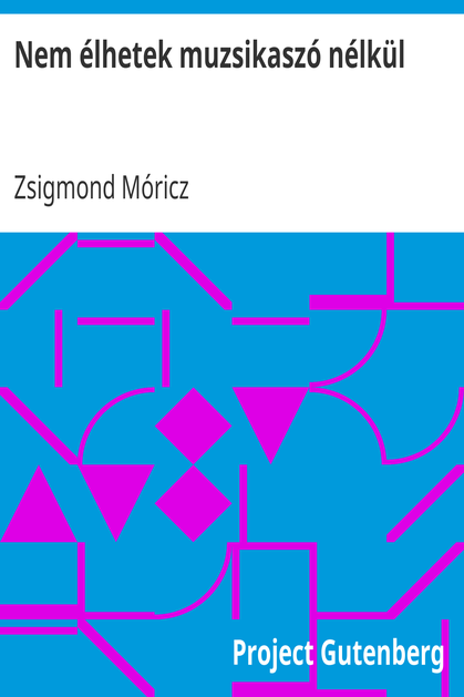 Nem élhetek muzsikaszó nélkül cover