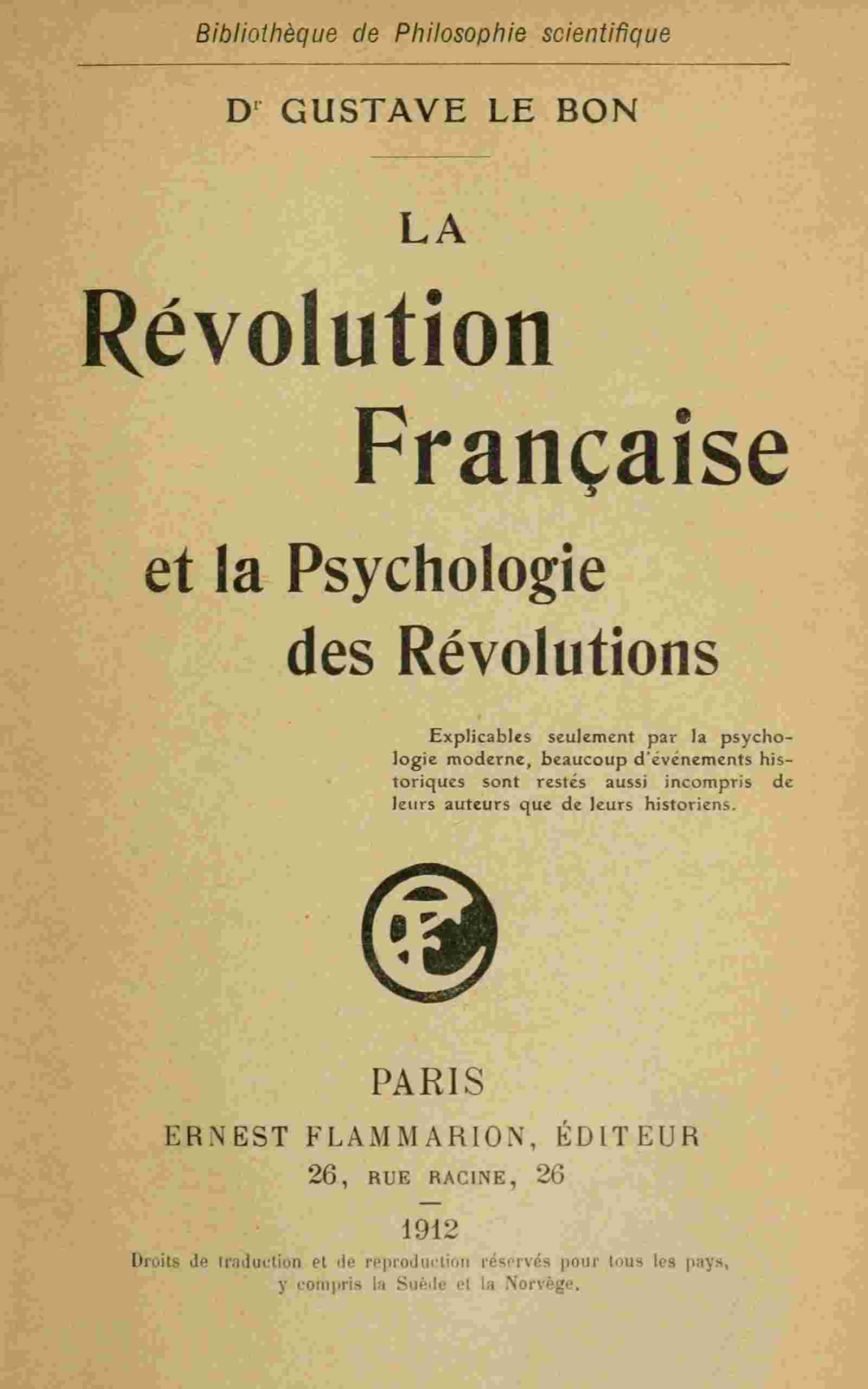 La Révolution Française et la psychologie des révolutions cover