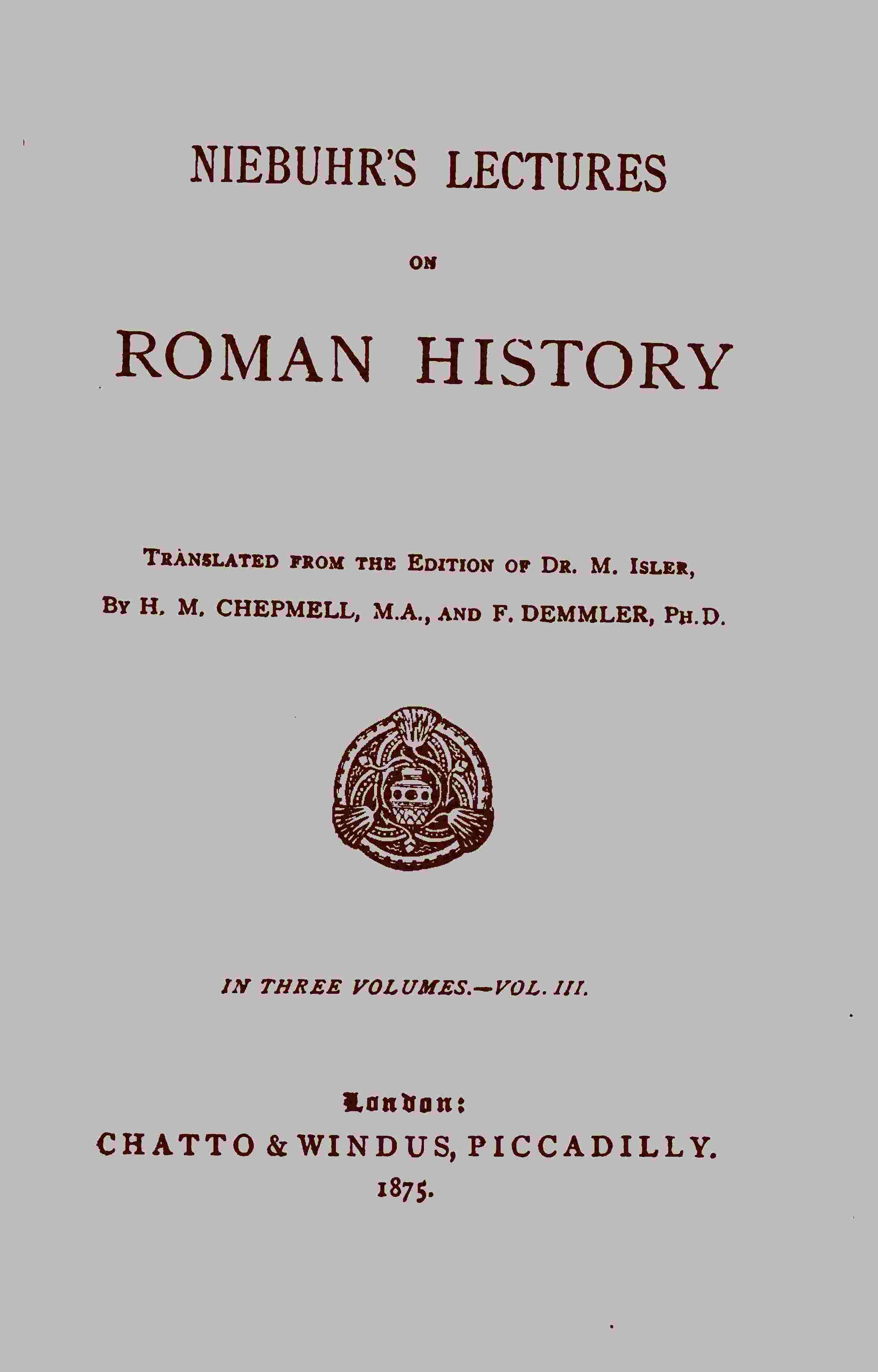 Niebuhr's lectures on Roman history, Vol. 3 (of 3) cover